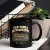 "The Table Between Shifts" 11oz Ceramic Mug