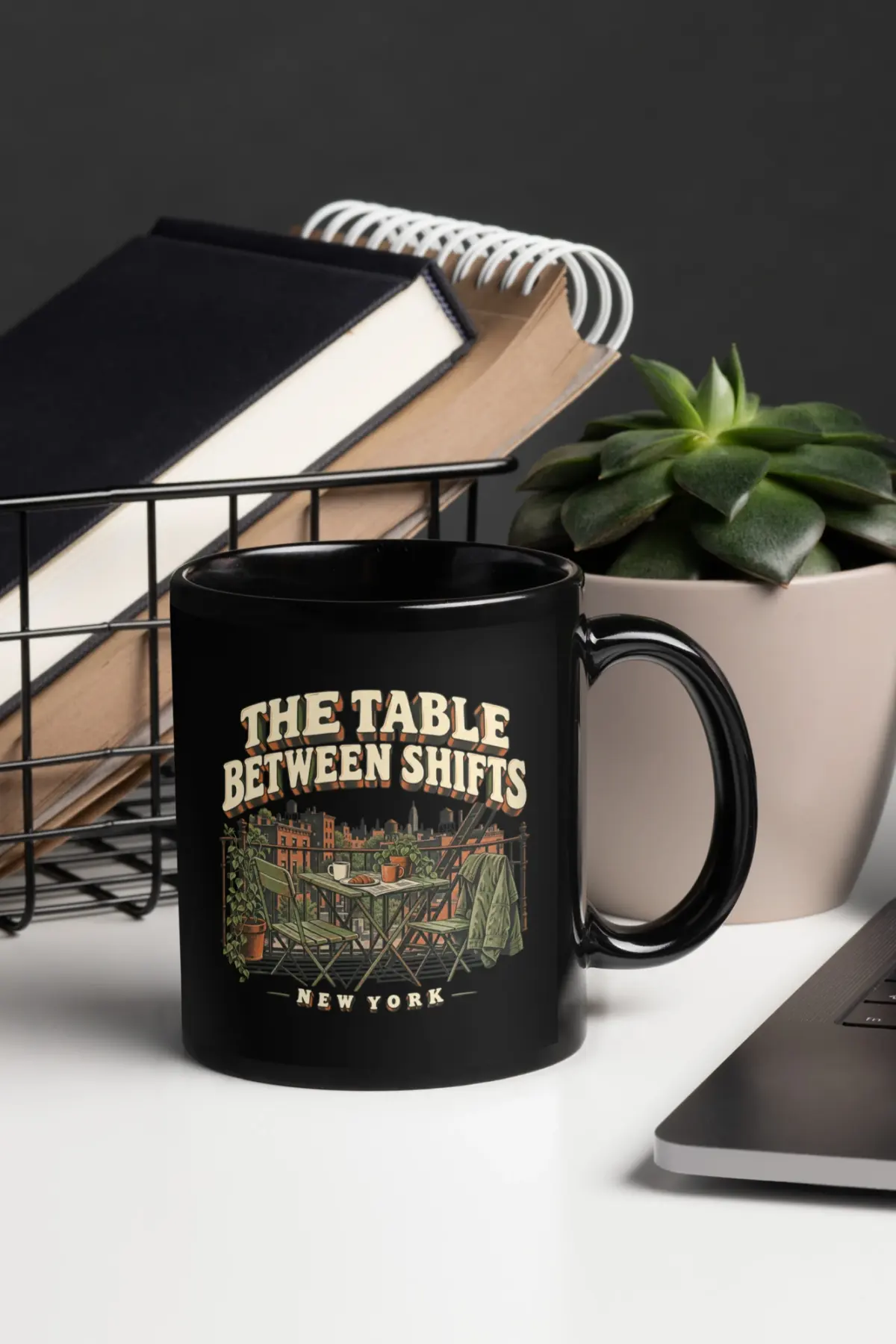 "The Table Between Shifts" 11oz Ceramic Mug