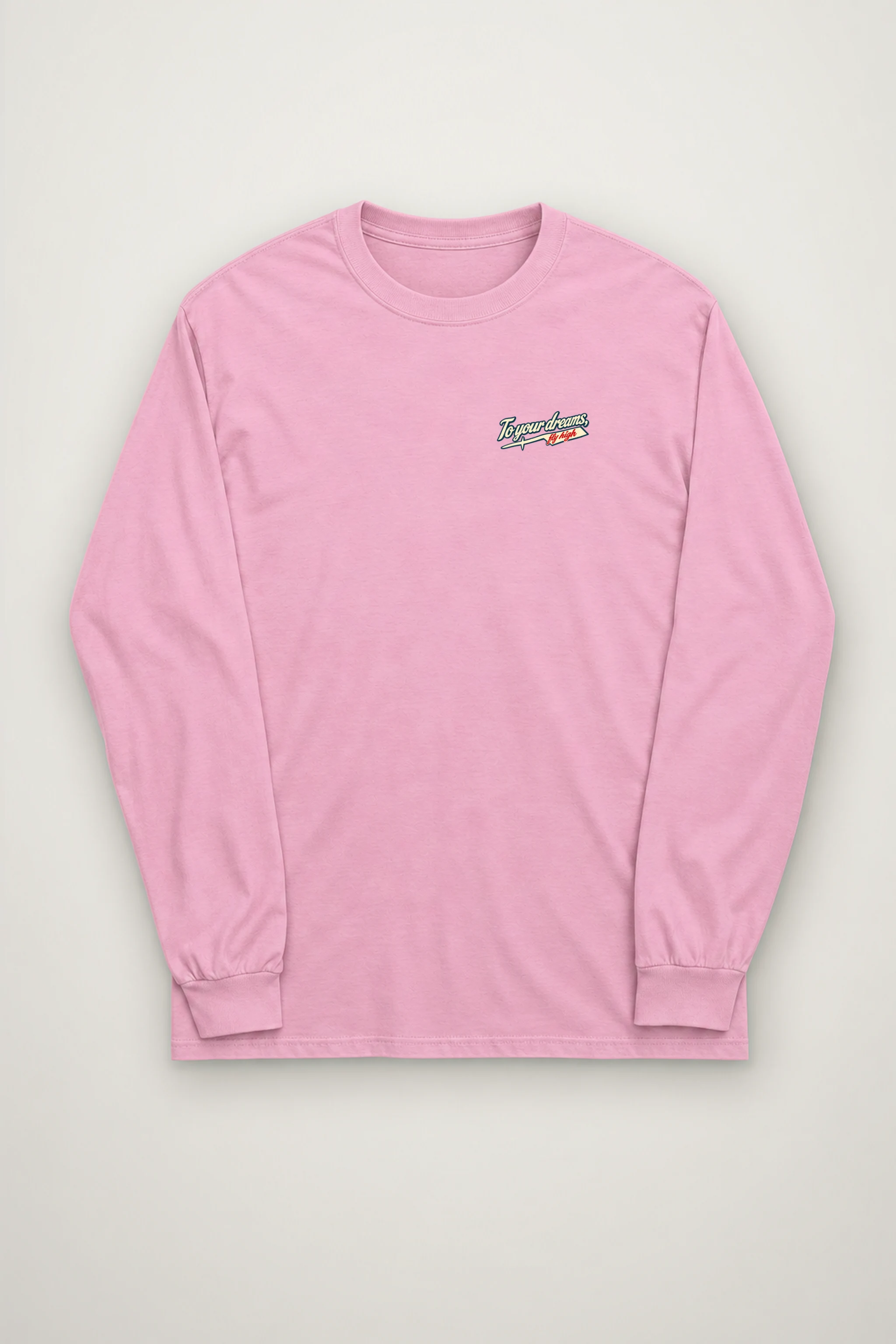 "To Your Dreams" Unisex Longsleeve T-shirt