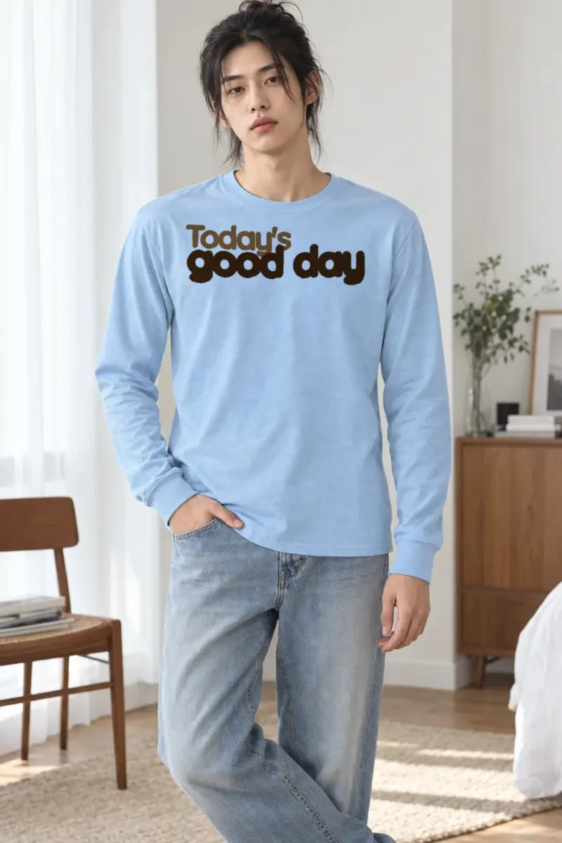 "Today’s Good Day" Unisex Longsleeve T-shirt