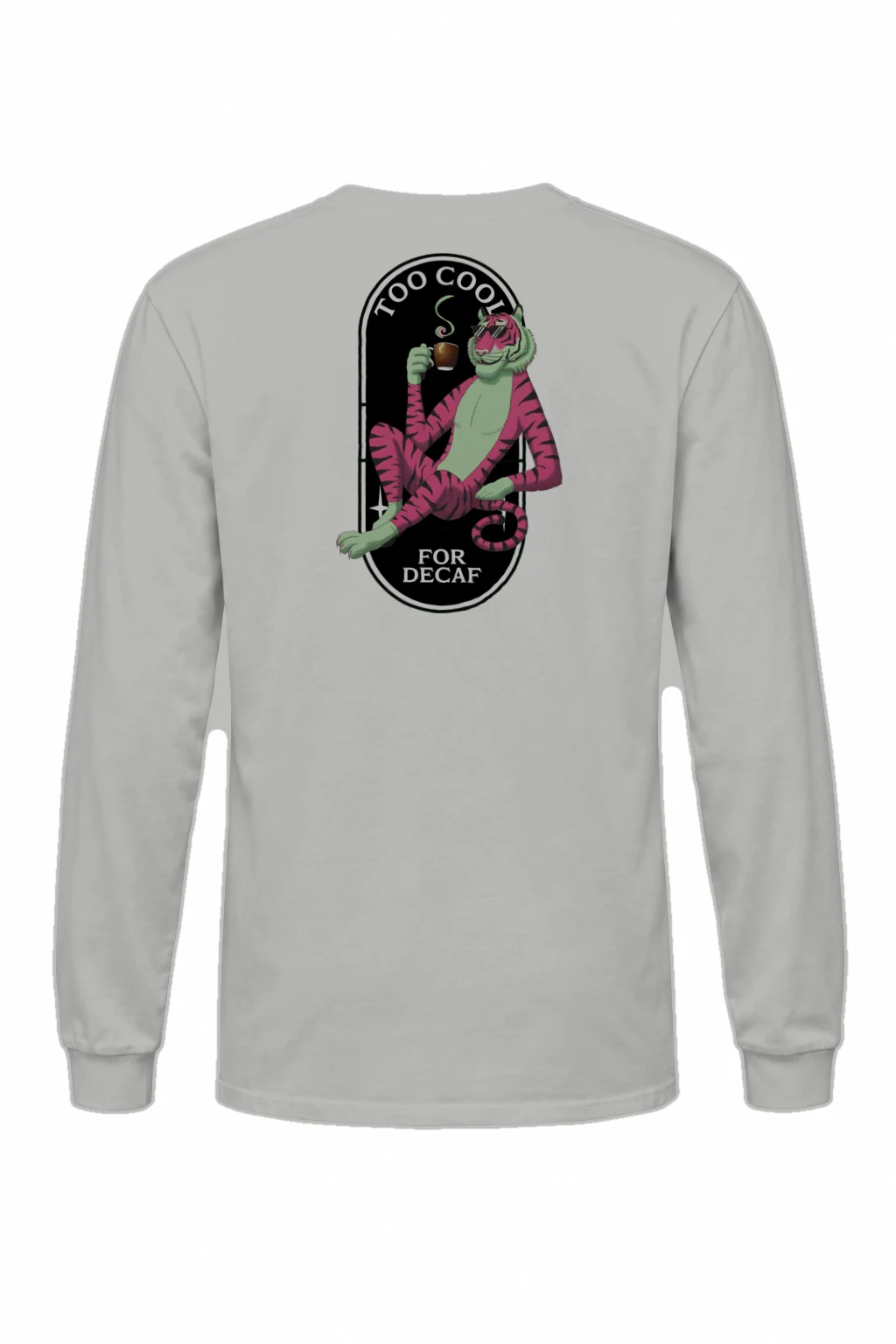 "Too Cool For Decaf" Unisex Longsleeve T-shirt | Gildan 2400