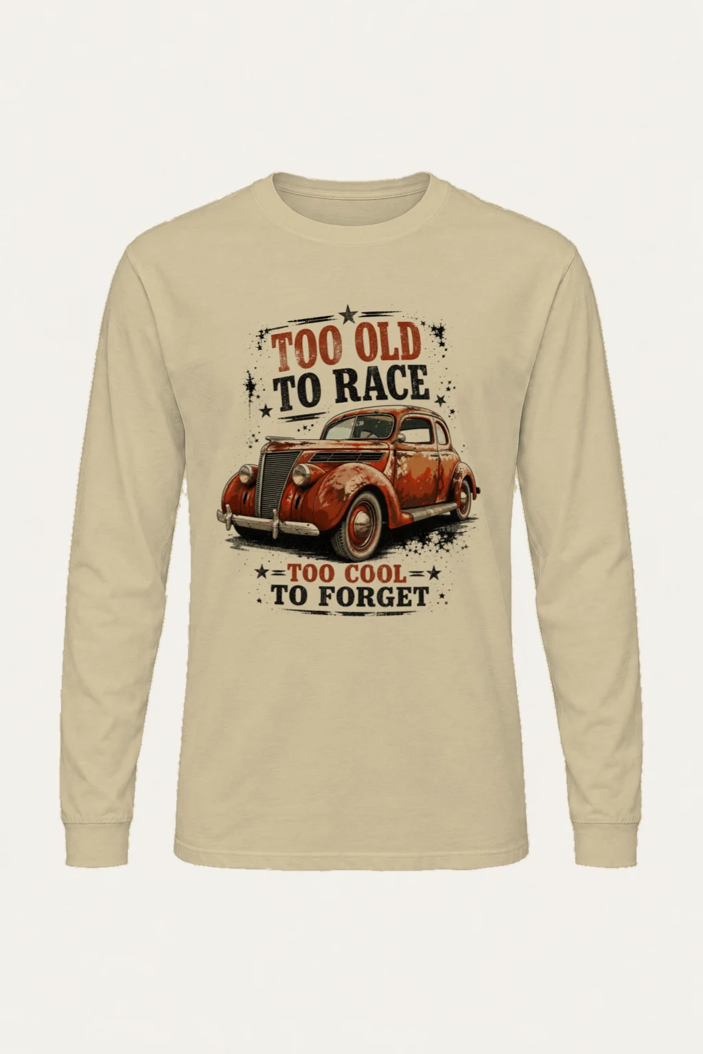 "Too Cool To Forget" Unisex Longsleeve T-shirt | Gildan 2400