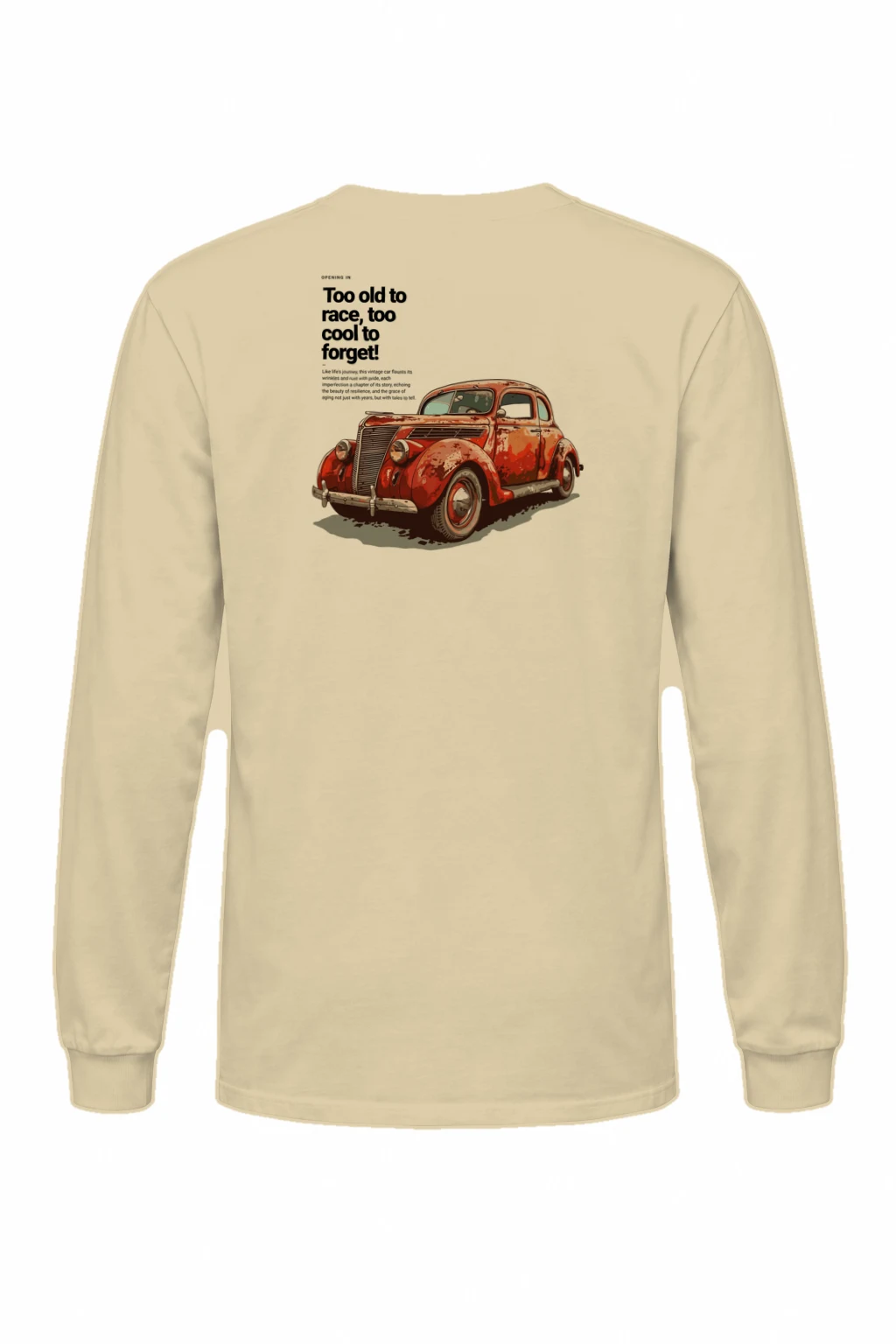 "Too Cool To Forget" Unisex Longsleeve T-shirt | Gildan 2400