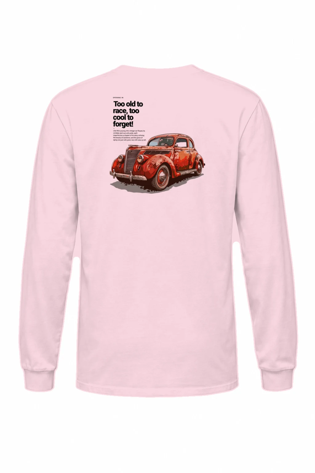 "Too Cool To Forget" Unisex Longsleeve T-shirt | Gildan 2400