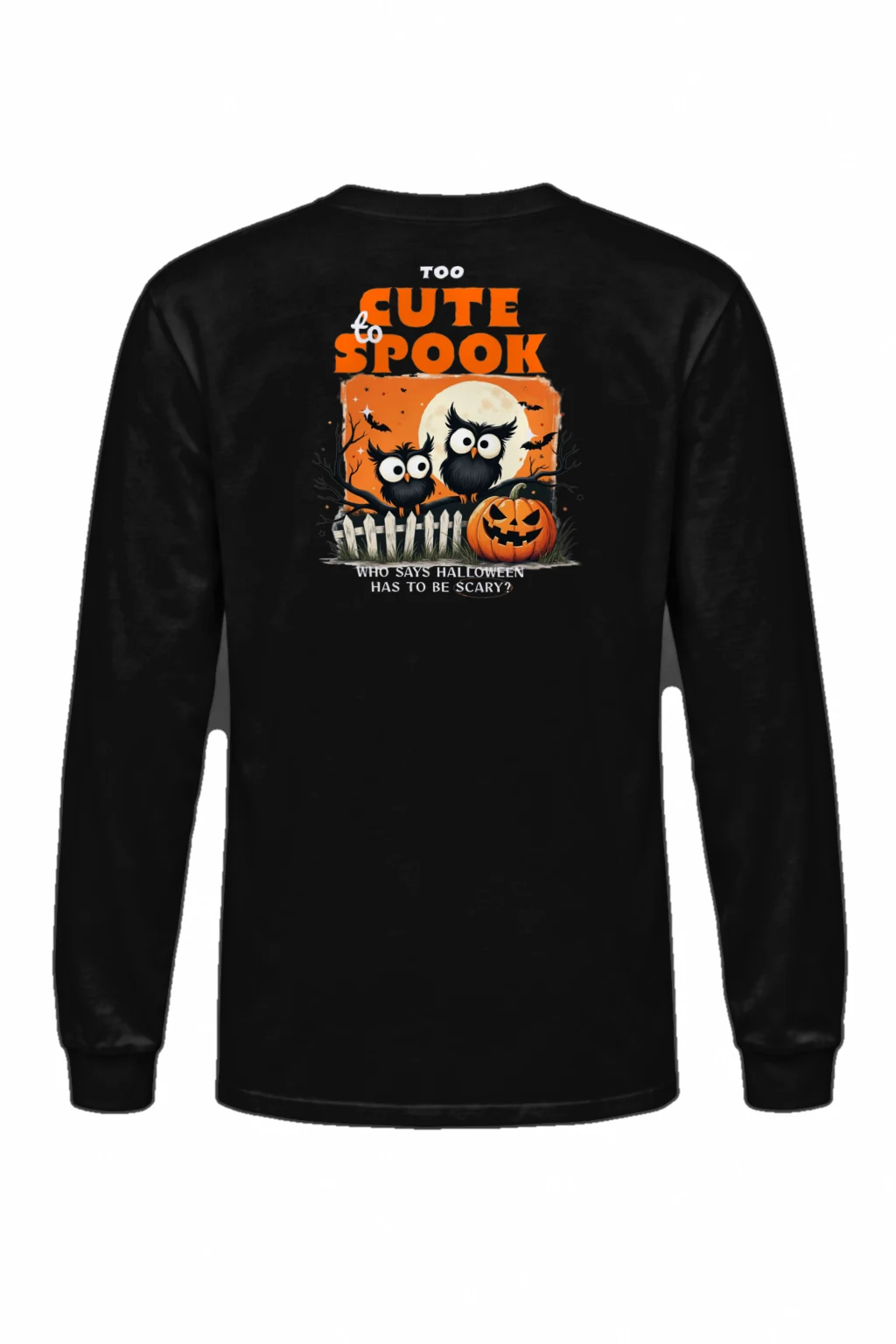 "Too Cute To Spook" Unisex Longsleeve T-shirt | Gildan 2400