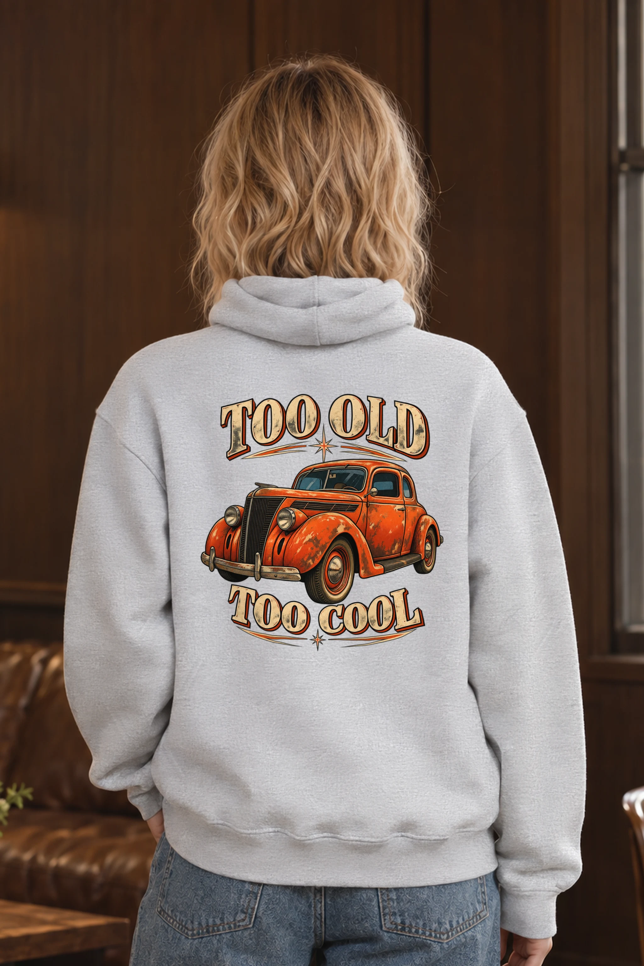 "Too Old Too Cool" 1 Pullover Hoodie