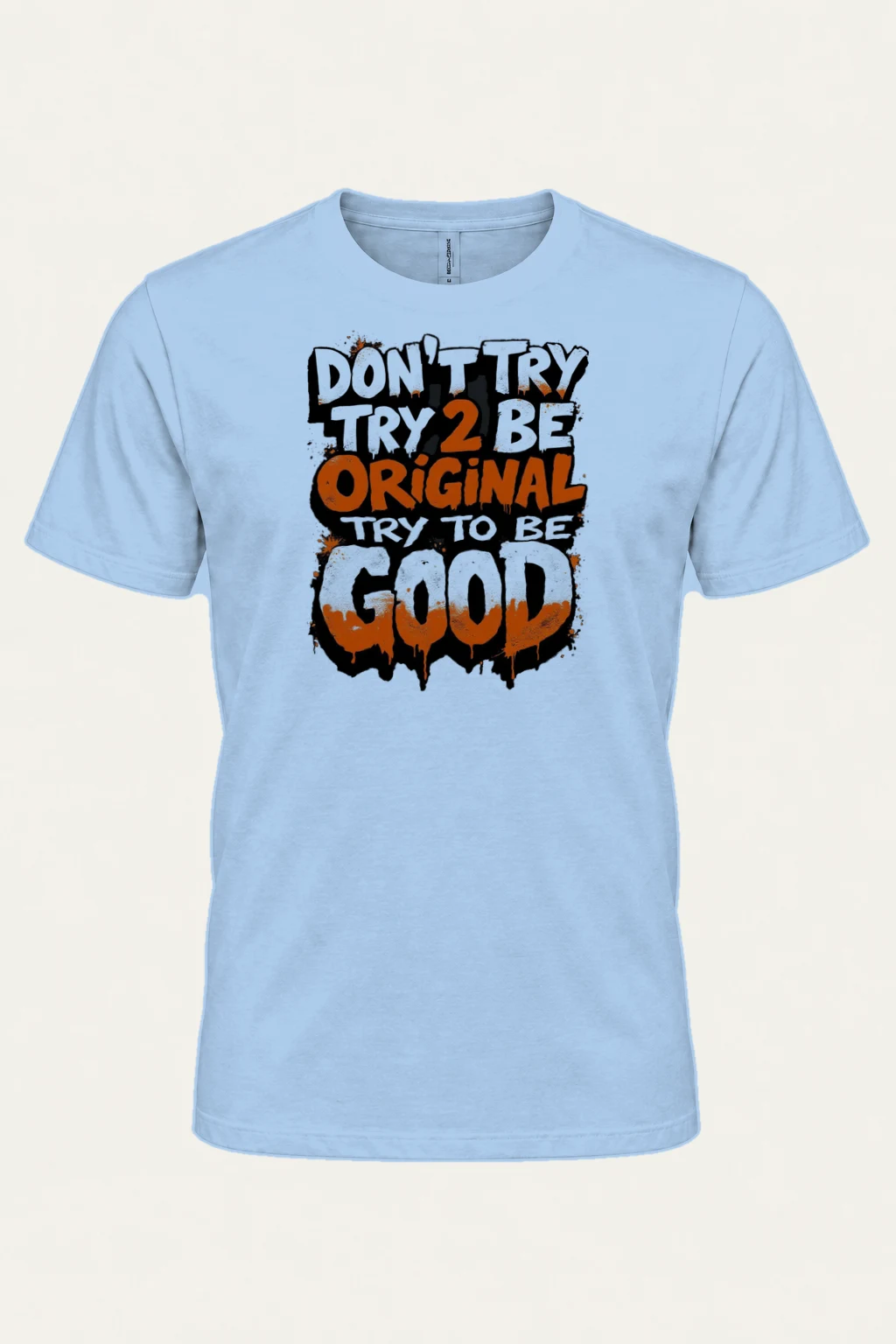 "Try To Be Good" Heavyweight Unisex Crewneck T-shirt | Gildan 5000