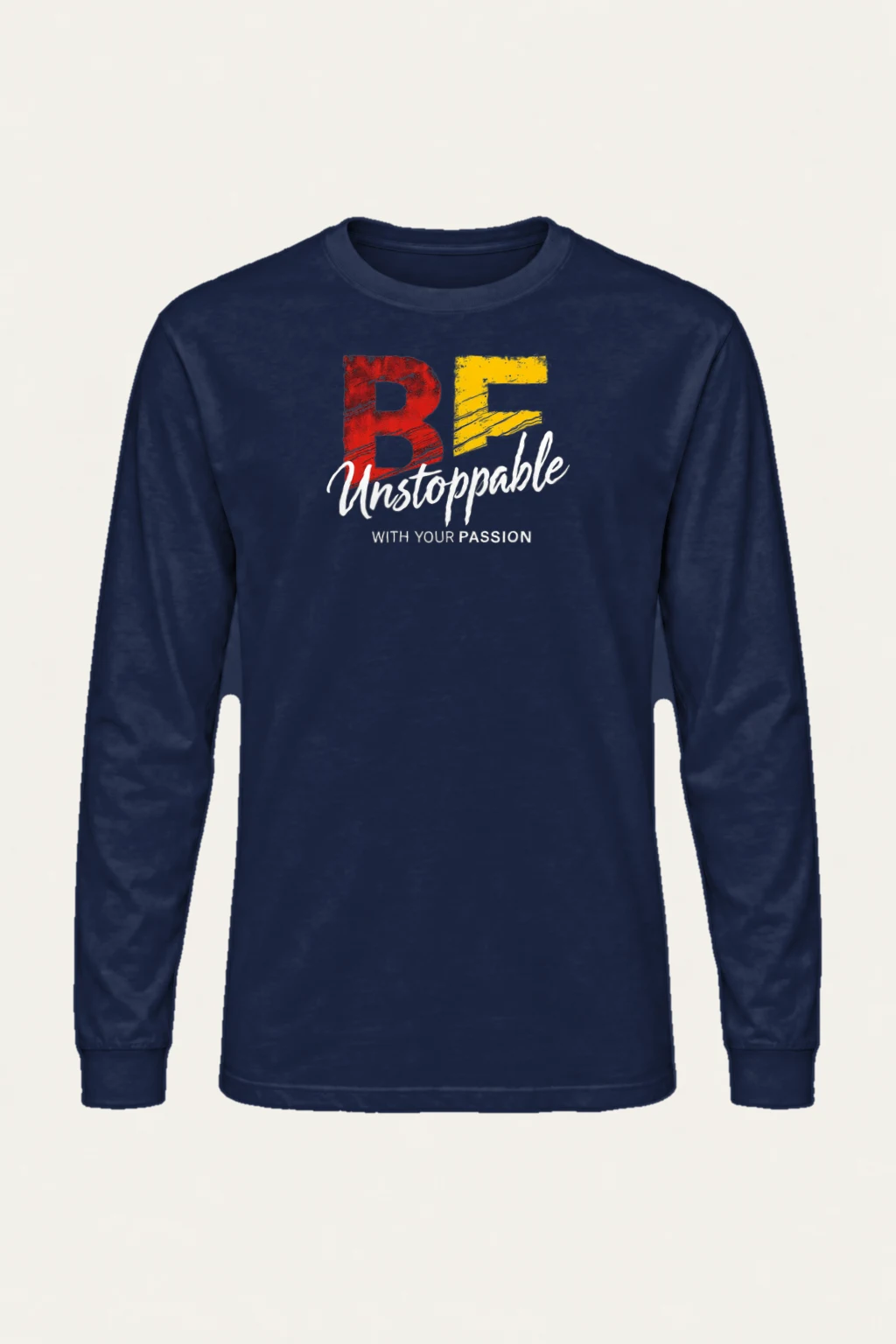 "Unstoppable Passion" Unisex Longsleeve T-shirt | Gildan 2400