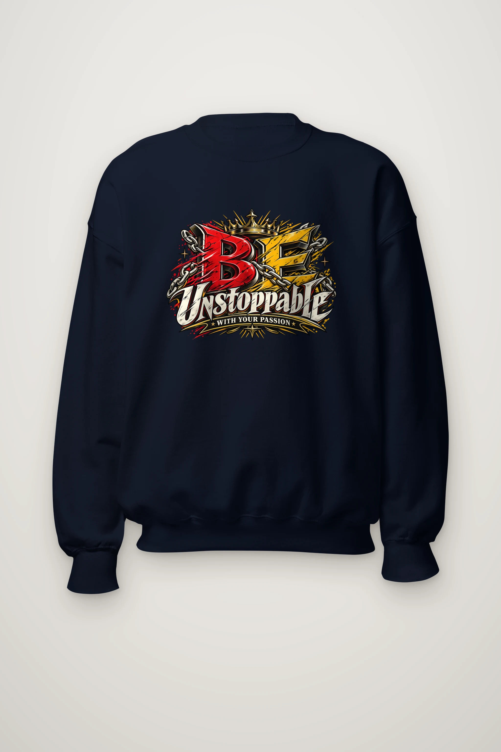"Be Unstoppable Graphic" Heavy Blend Unisex Crewneck Sweatshirt