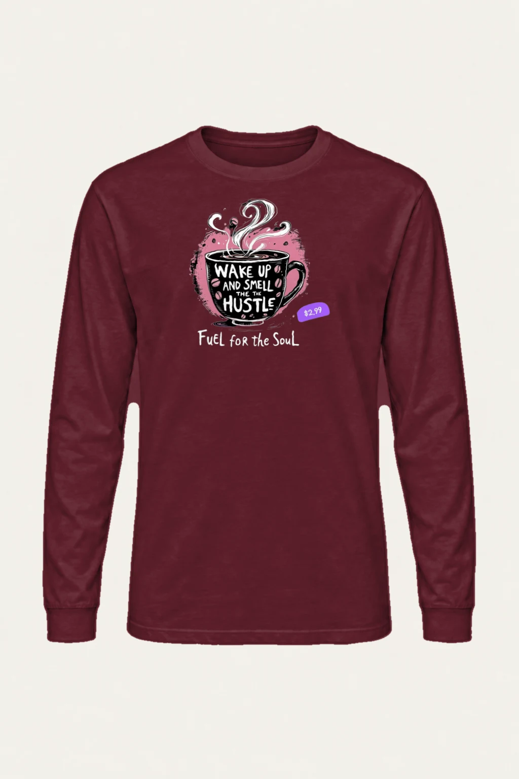 "Wake Up Hustle" Unisex Longsleeve T-shirt | Gildan 2400