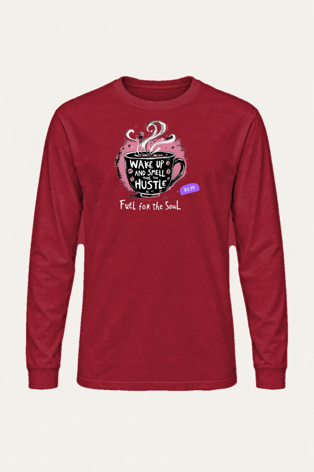 "Wake Up Hustle" Unisex Longsleeve T-shirt | Gildan 2400