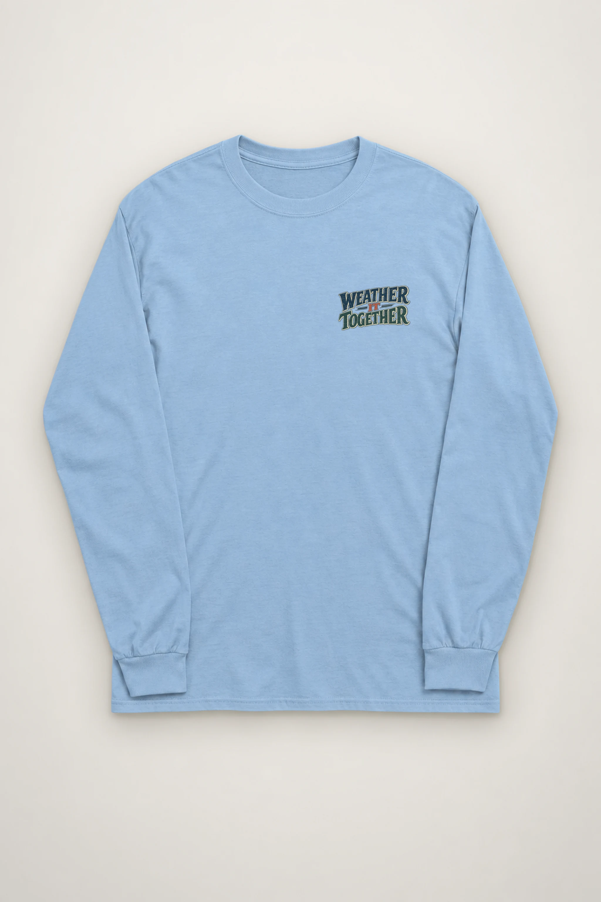 "Weather It Together" Unisex Longsleeve T-shirt