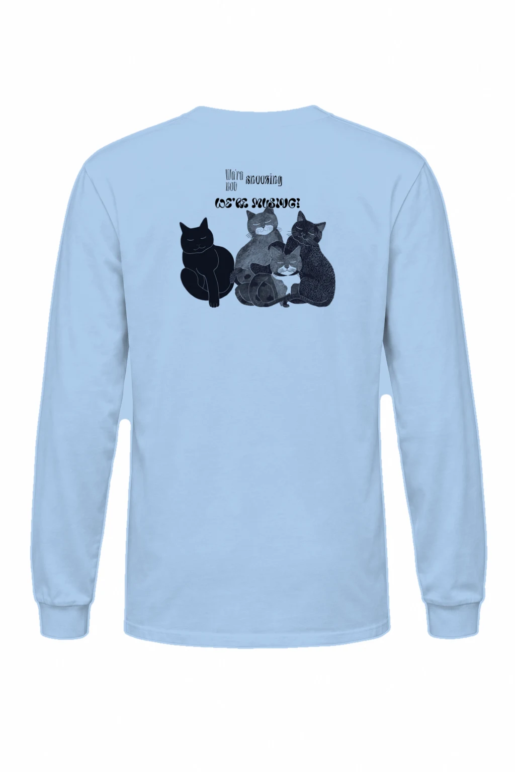 "We're Not Snuggling?" Unisex Longsleeve T-shirt | Gildan 2400