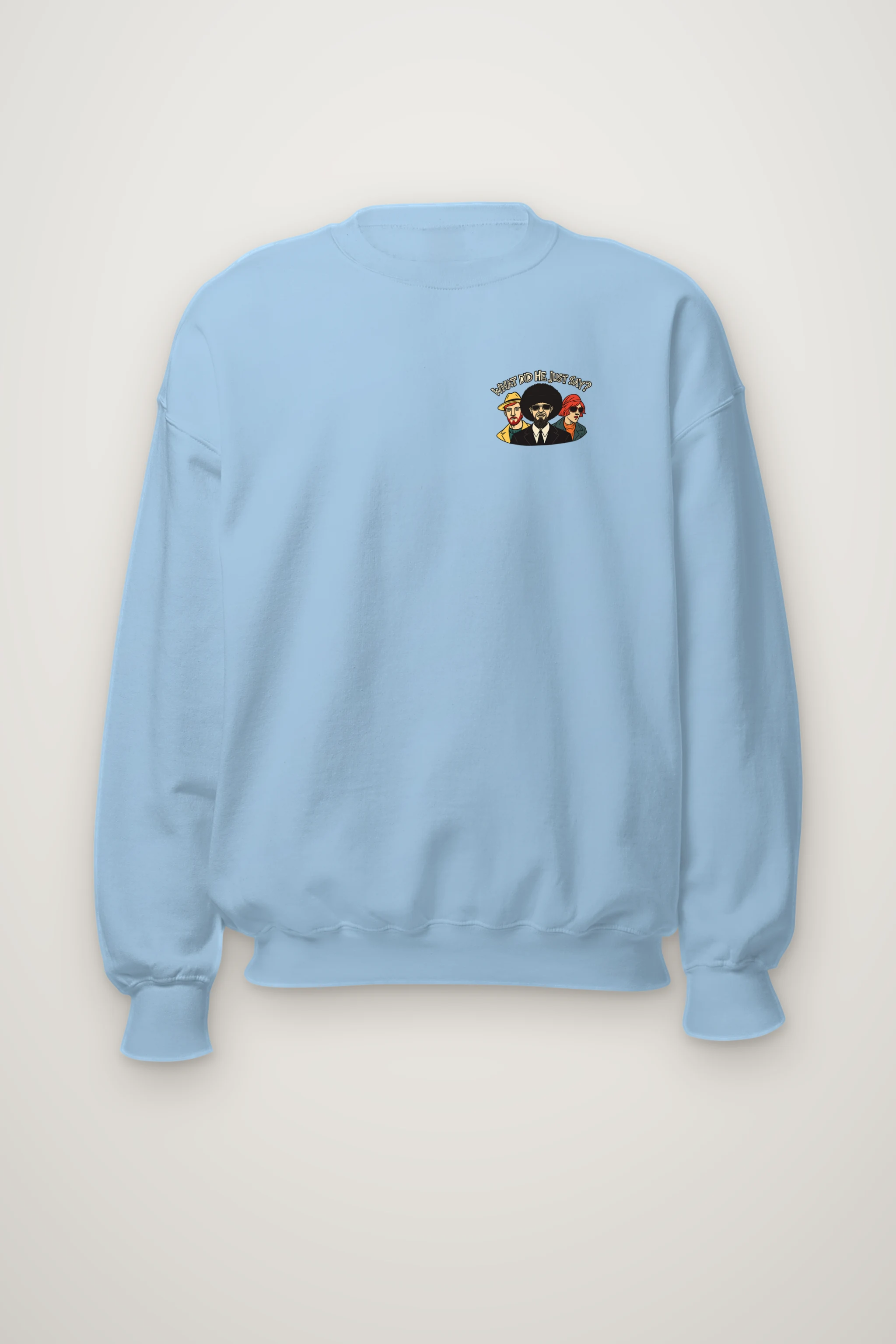 "What Did He Say" Heavy Blend Unisex Crewneck Sweatshirt