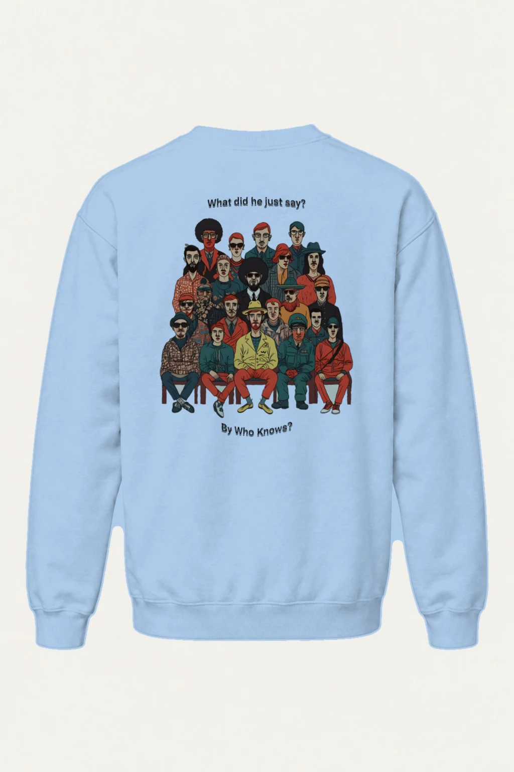 "What Did He Say" Heavy Blend Unisex Crewneck Sweatshirt | Gildan 18000