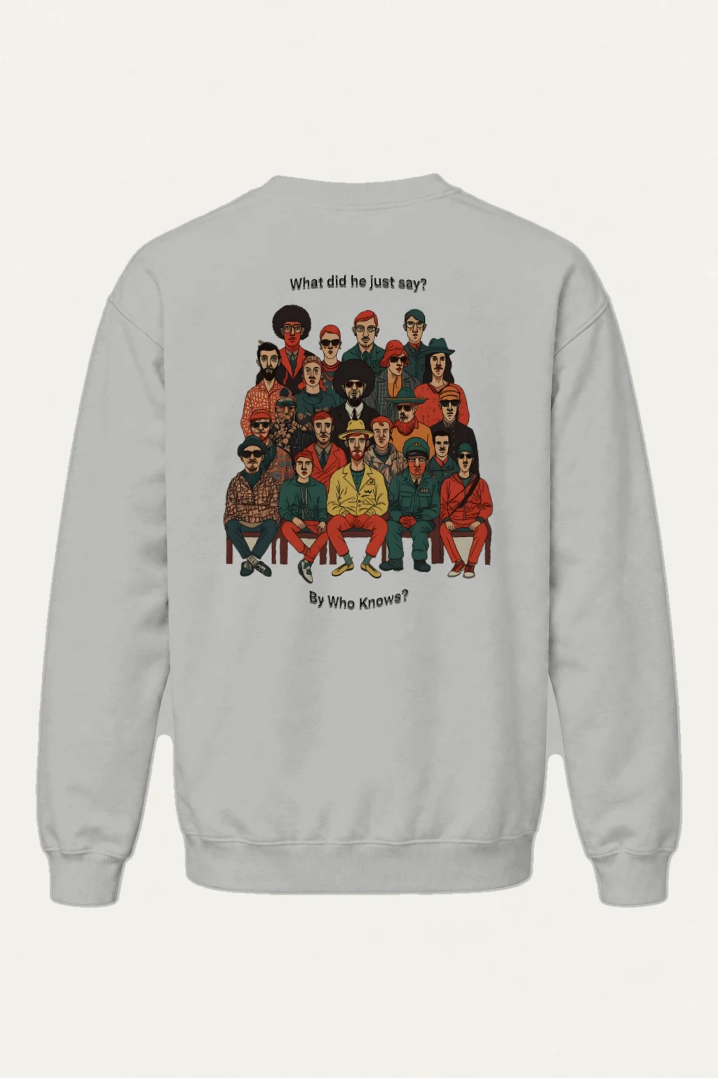"What Did He Say" Heavy Blend Unisex Crewneck Sweatshirt | Gildan 18000