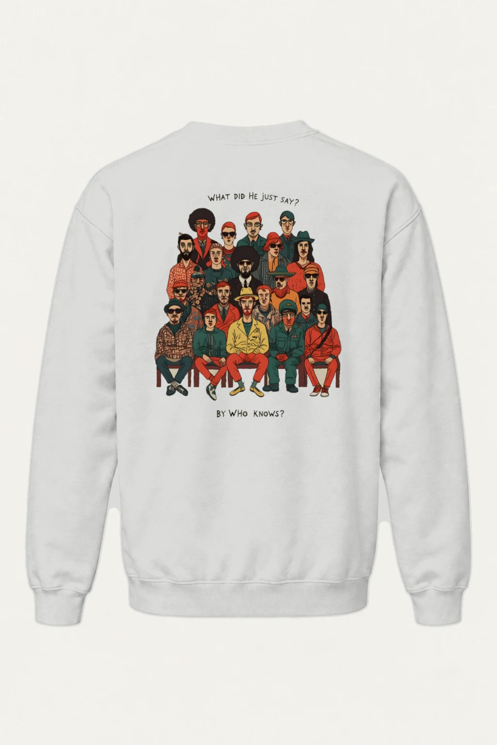 "What Did He Say" Heavy Blend Unisex Crewneck Sweatshirt | Gildan 18000