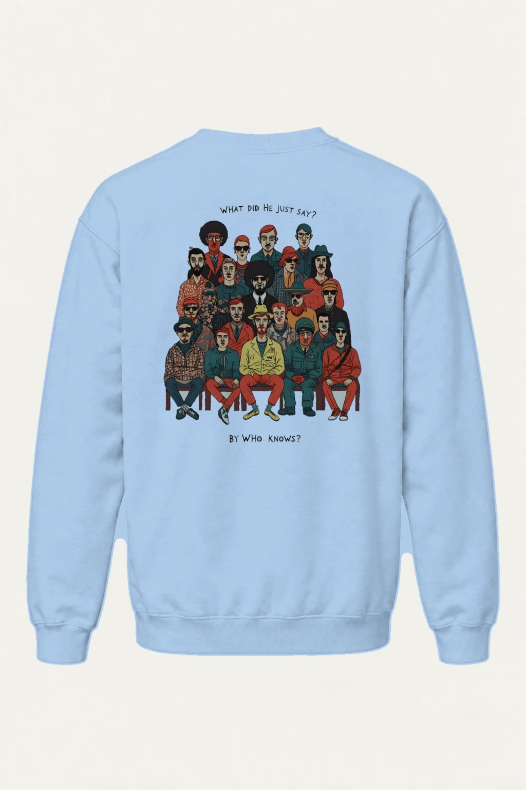 "What Did He Say" Heavy Blend Unisex Crewneck Sweatshirt | Gildan 18000
