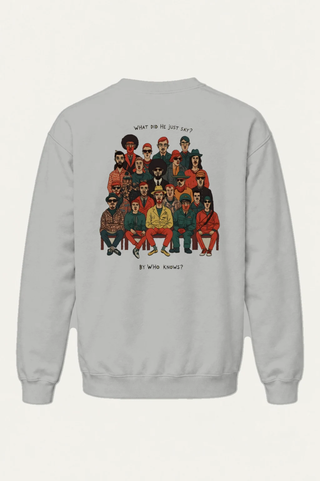 "What Did He Say" Heavy Blend Unisex Crewneck Sweatshirt | Gildan 18000