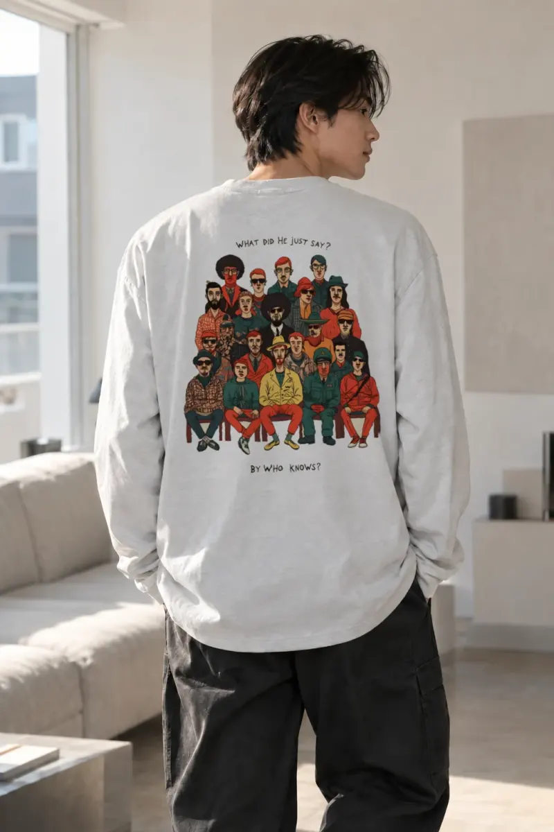 “What Did He Say” Unisex Longsleeve T-shirt | Gildan 2400