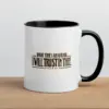 "What Time I Am Afraid" 11oz Ceramic Mug