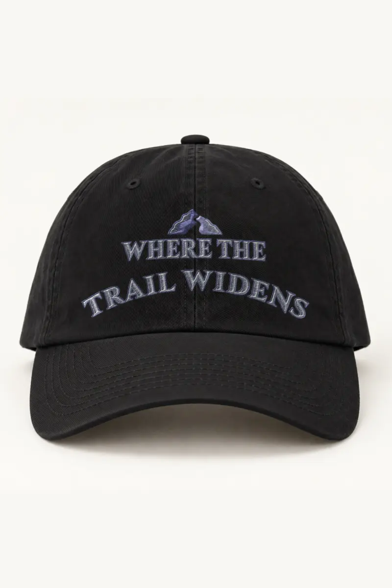 "Where the Trail Widens" Classic Dad Hat · Embroidered