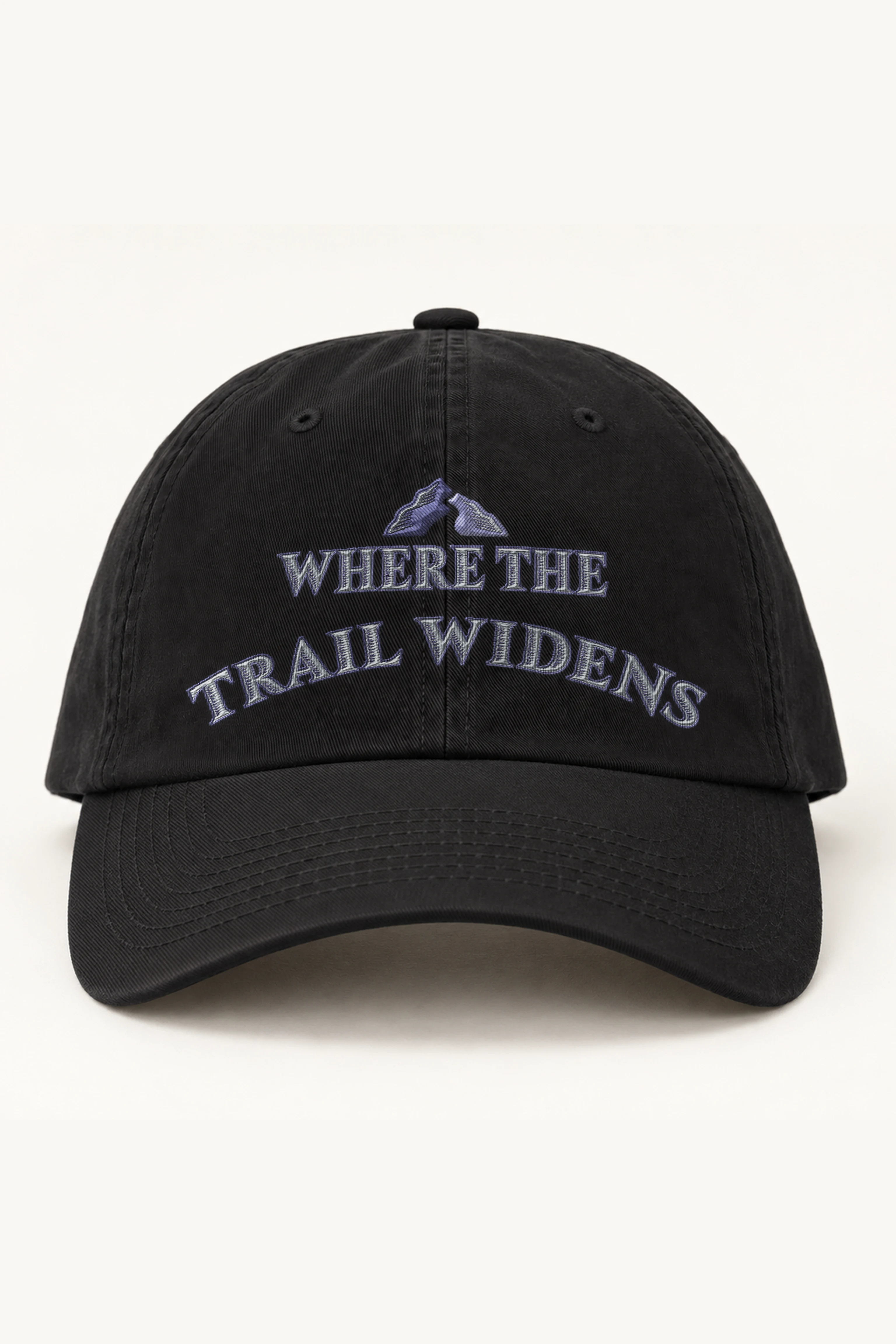 "Where the Trail Widens" Classic Dad Hat · Embroidered