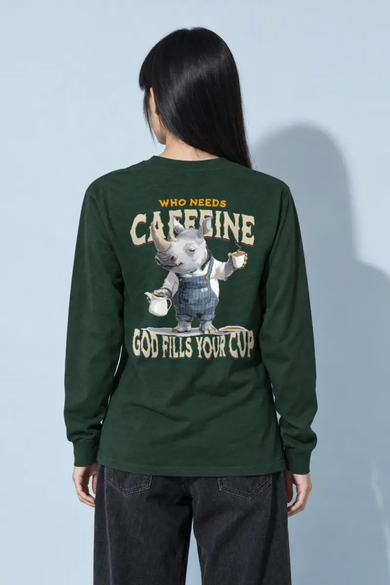 "Who Needs Caffeine" Unisex Longsleeve T-shirt