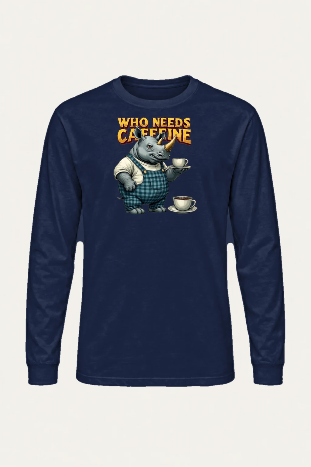 "Who Needs Caffeine" Unisex Longsleeve T-shirt | Gildan 2400