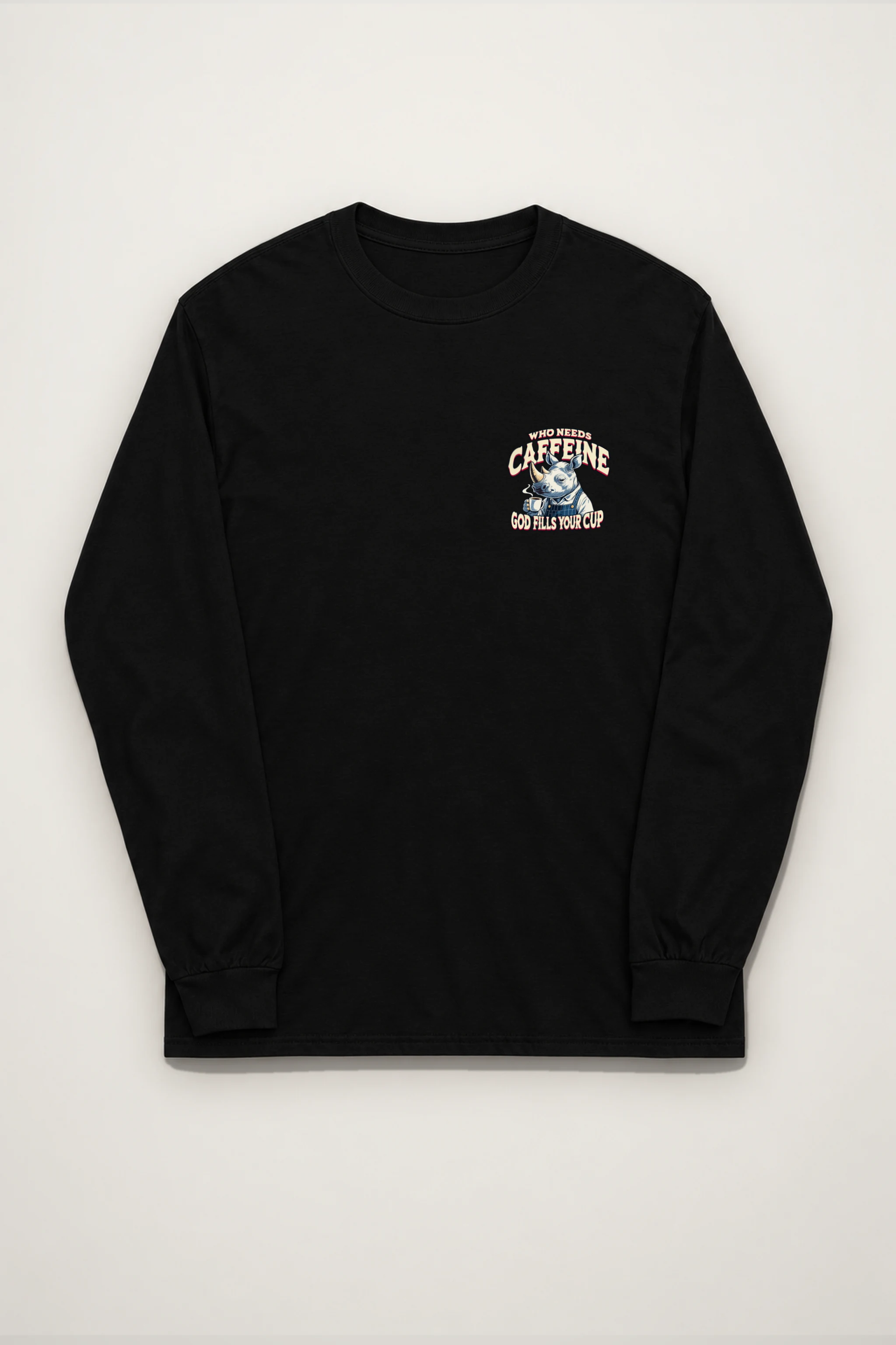 "Who Needs Caffeine" Unisex Longsleeve T-shirt