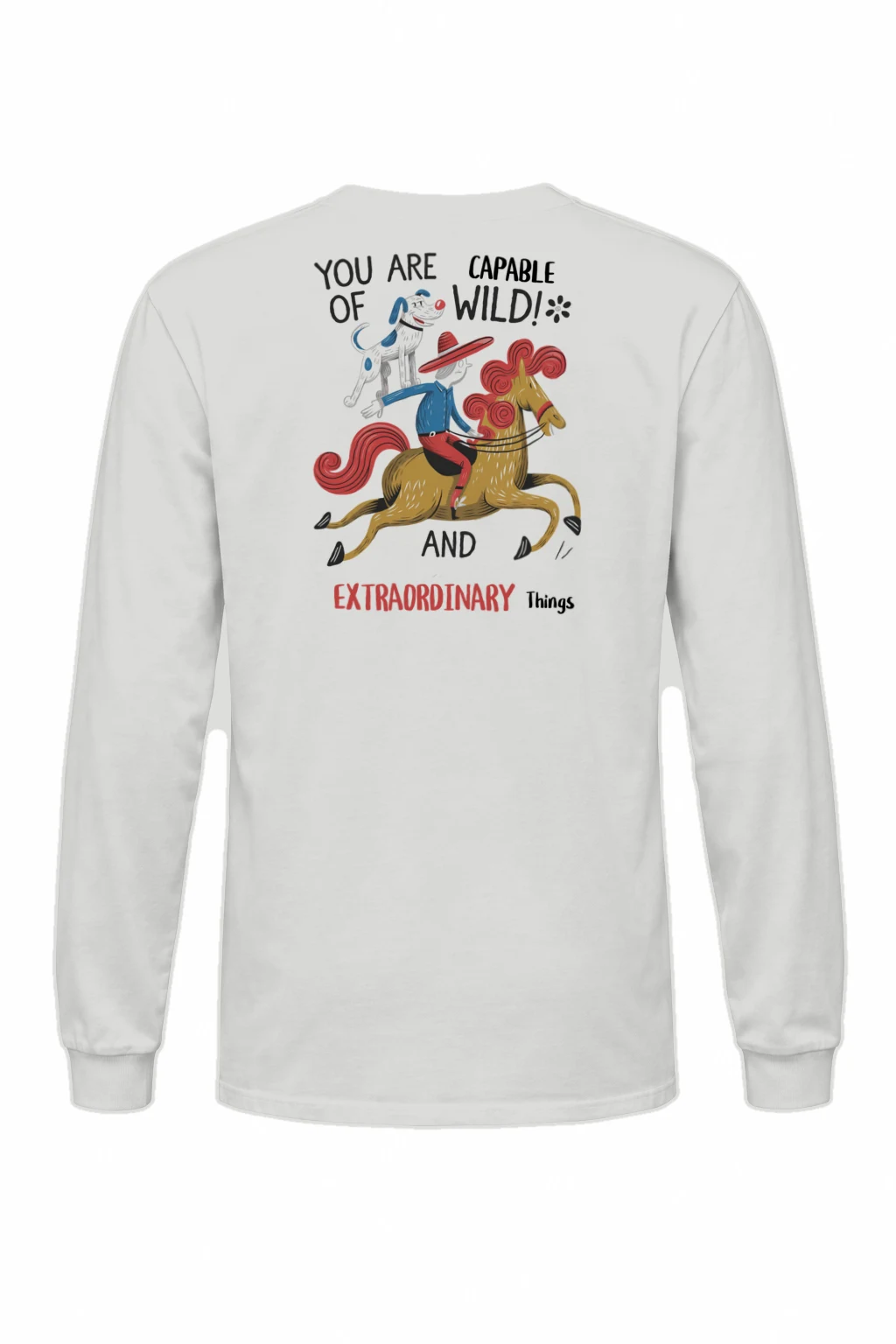 "Wild And Extraordinary" Unisex Longsleeve T-shirt | Gildan 2400