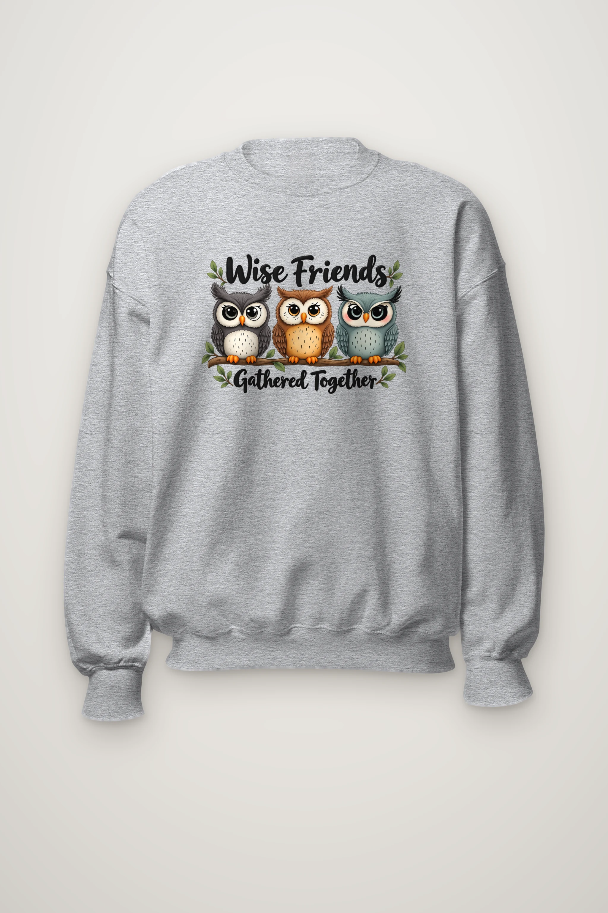 "Wise Friends Gathered" Heavy Blend Unisex Crewneck Sweatshirt