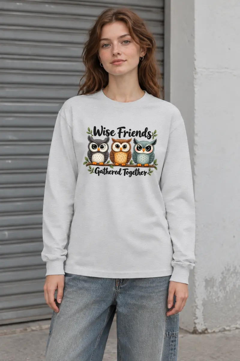 "Wise Friends Gathered" Unisex Longsleeve T-shirt