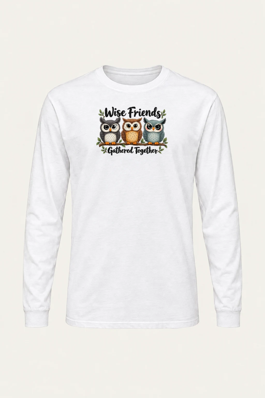 "Wise Friends Gathered" Unisex Longsleeve T-shirt | Gildan 2400