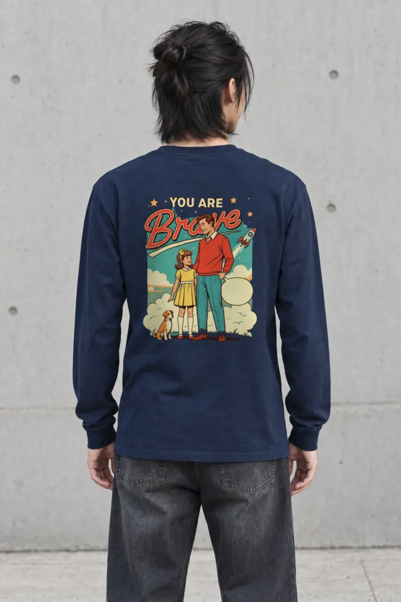 "You Are Brave" Unisex Longsleeve T-shirt