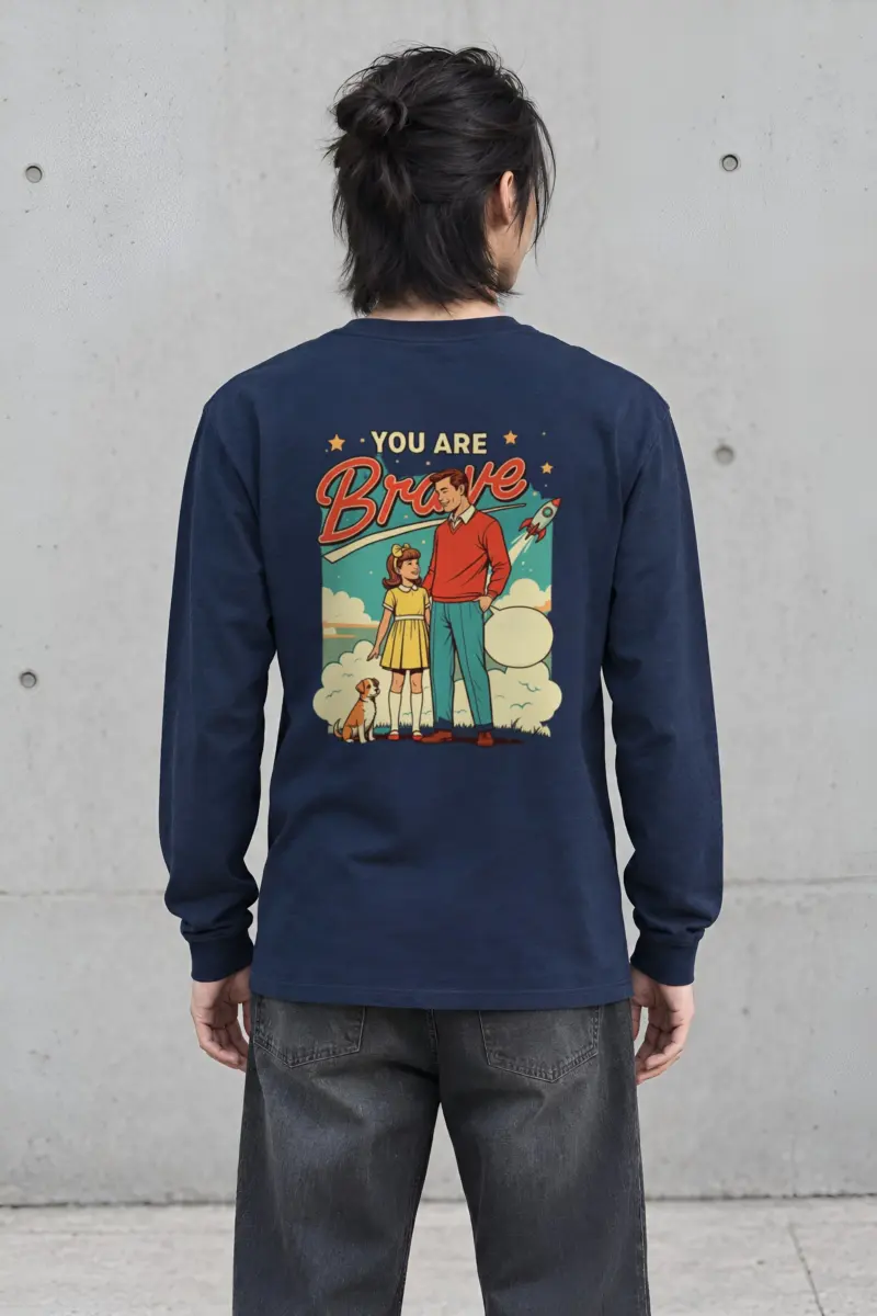 "You Are Brave" Unisex Longsleeve T-shirt