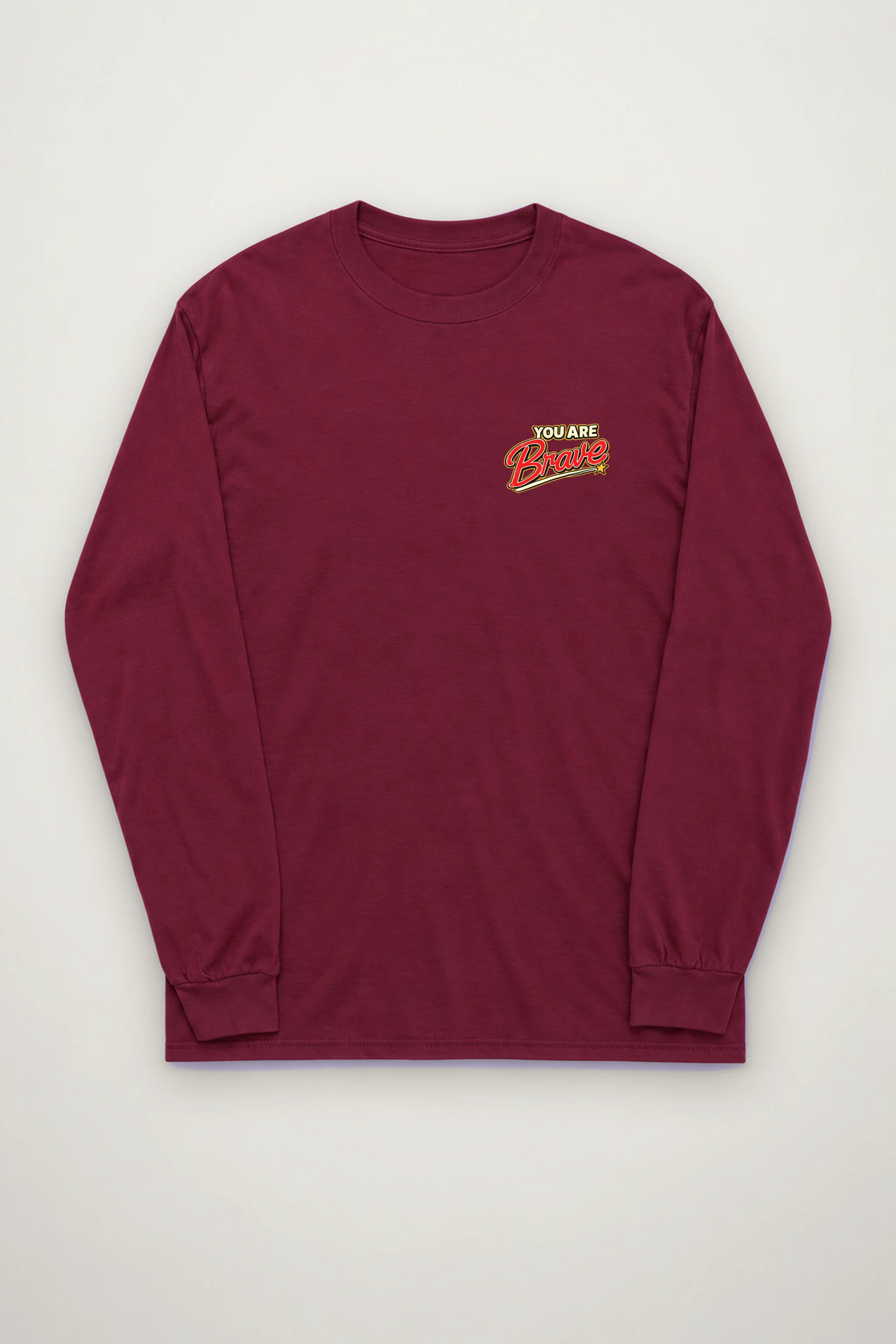 "You Are Brave" Unisex Longsleeve T-shirt