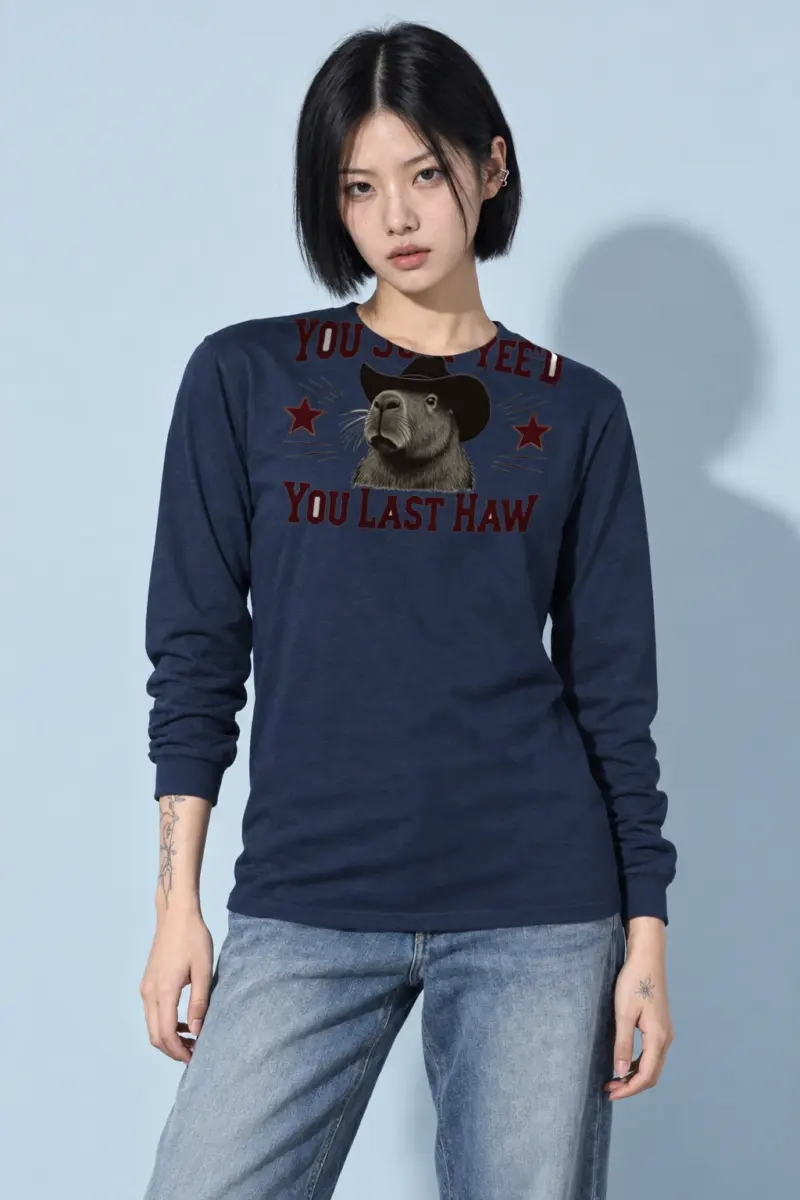 "You Just Yee’d" Unisex Longsleeve T-shirt