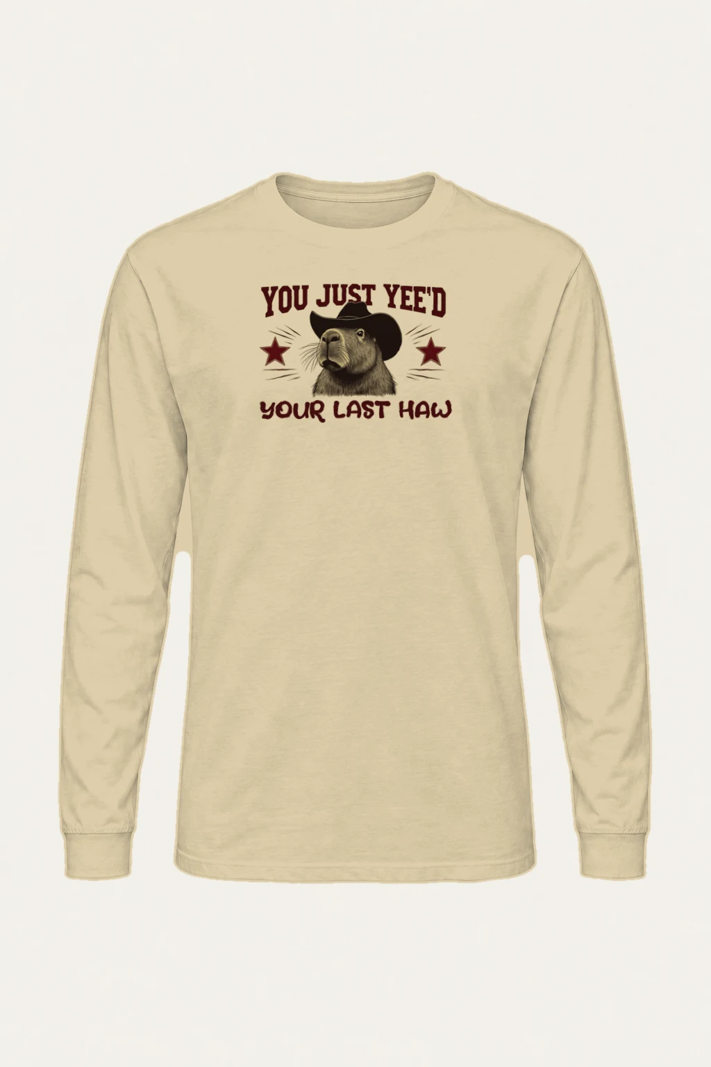 "You Just Yee'd" Unisex Longsleeve T-shirt | Gildan 2400