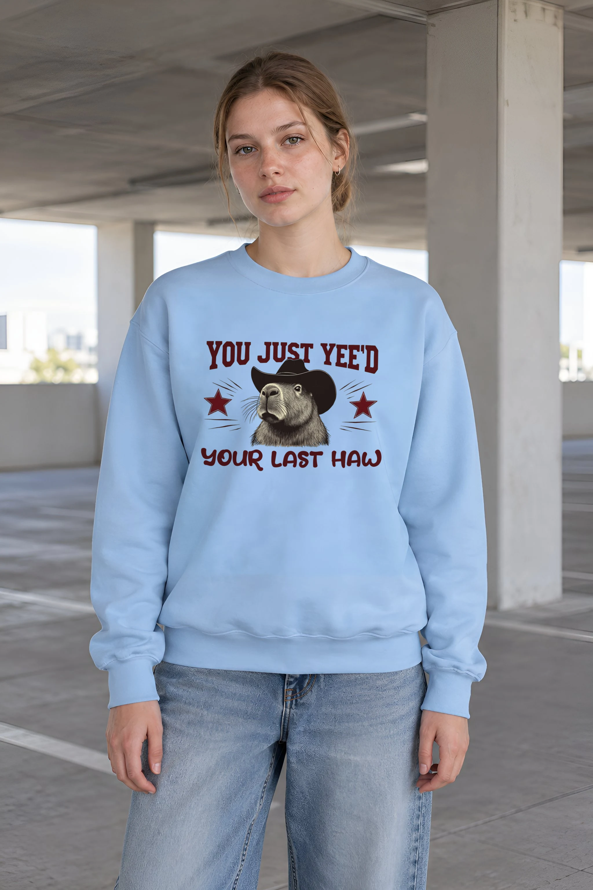 "You Just Yee’d Your Last Haw" 1 Crewneck Sweatshirt