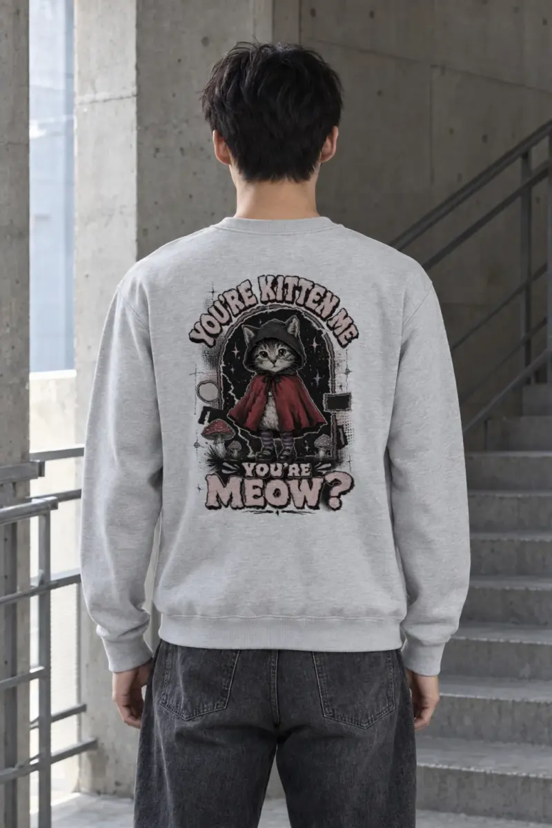 "You’re Kitten Me" Heavy Blend Unisex Crewneck Sweatshirt