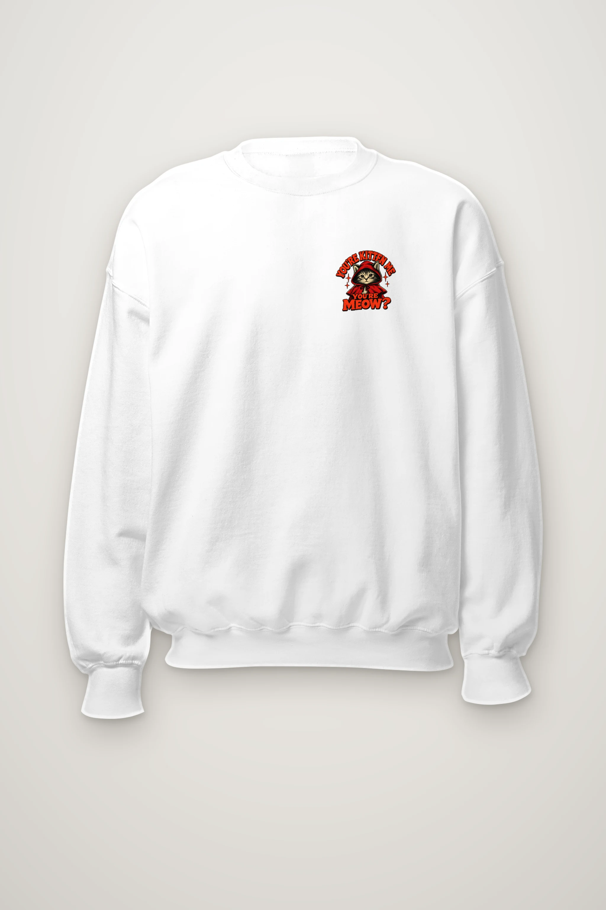 "You’re Kitten Me" Heavy Blend Unisex Crewneck Sweatshirt