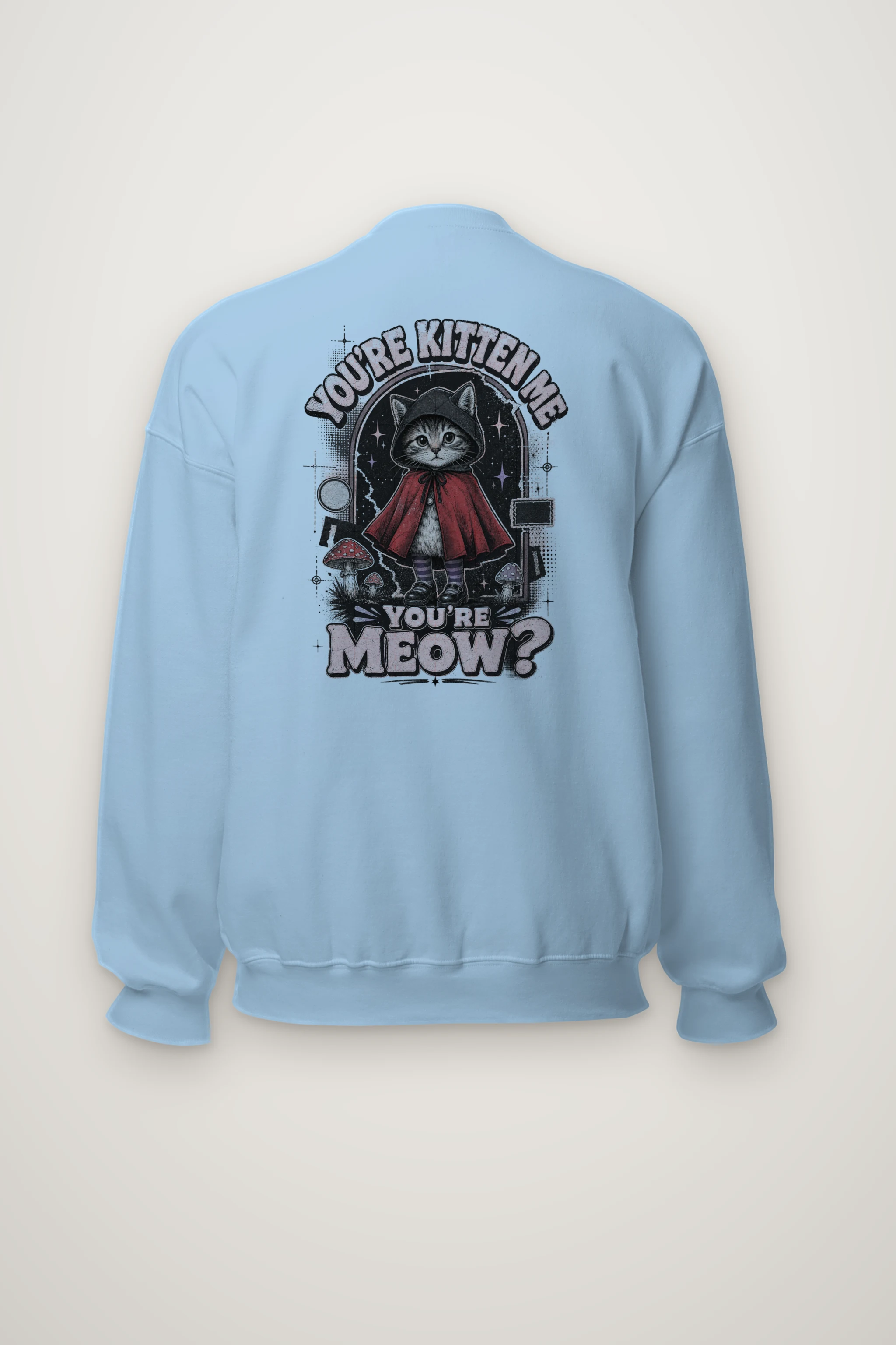 "You’re Kitten Me" Heavy Blend Unisex Crewneck Sweatshirt