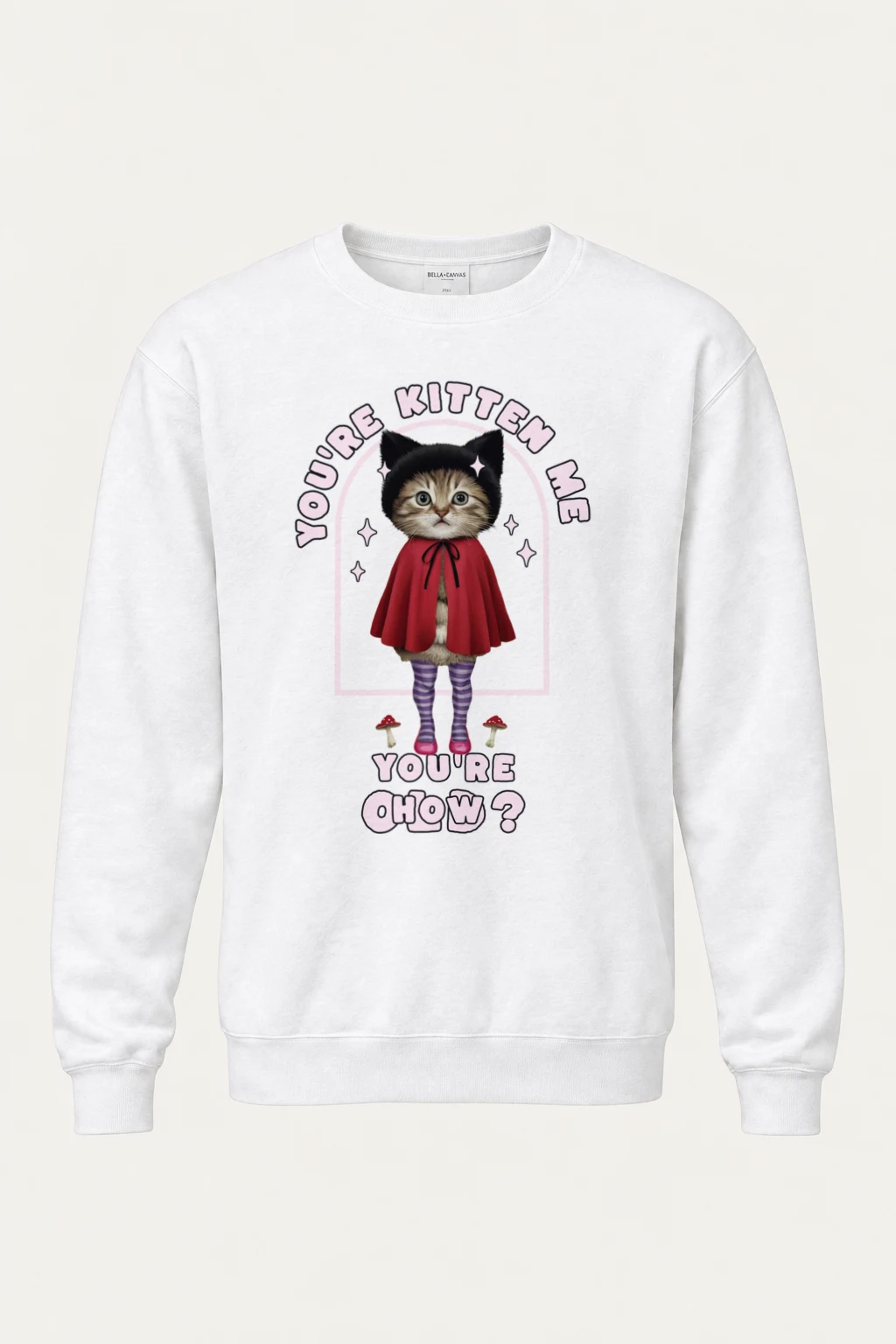 "You're Kitten Me" Heavy Blend Unisex Crewneck Sweatshirt | Gildan 18000