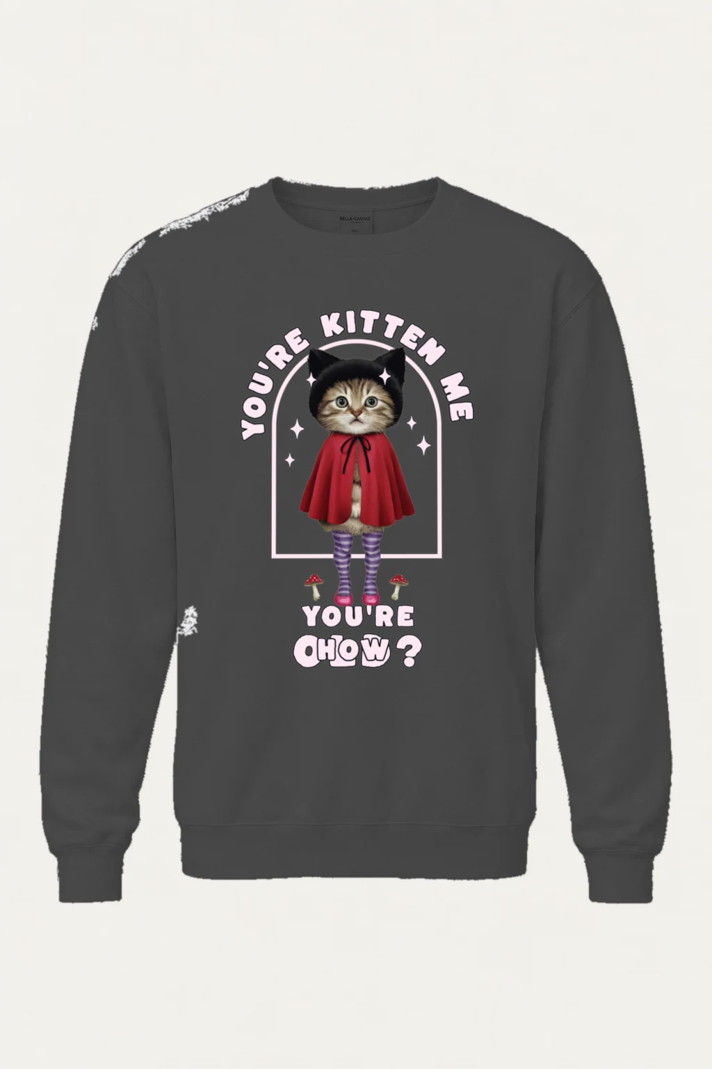 "You're Kitten Me" Heavy Blend Unisex Crewneck Sweatshirt | Gildan 18000