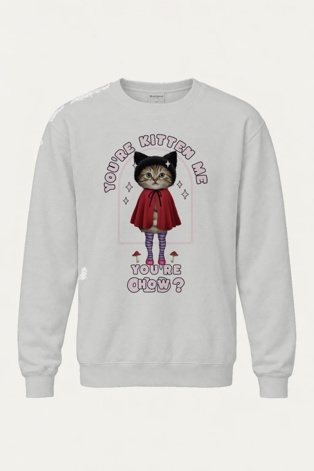 "You're Kitten Me" Heavy Blend Unisex Crewneck Sweatshirt | Gildan 18000