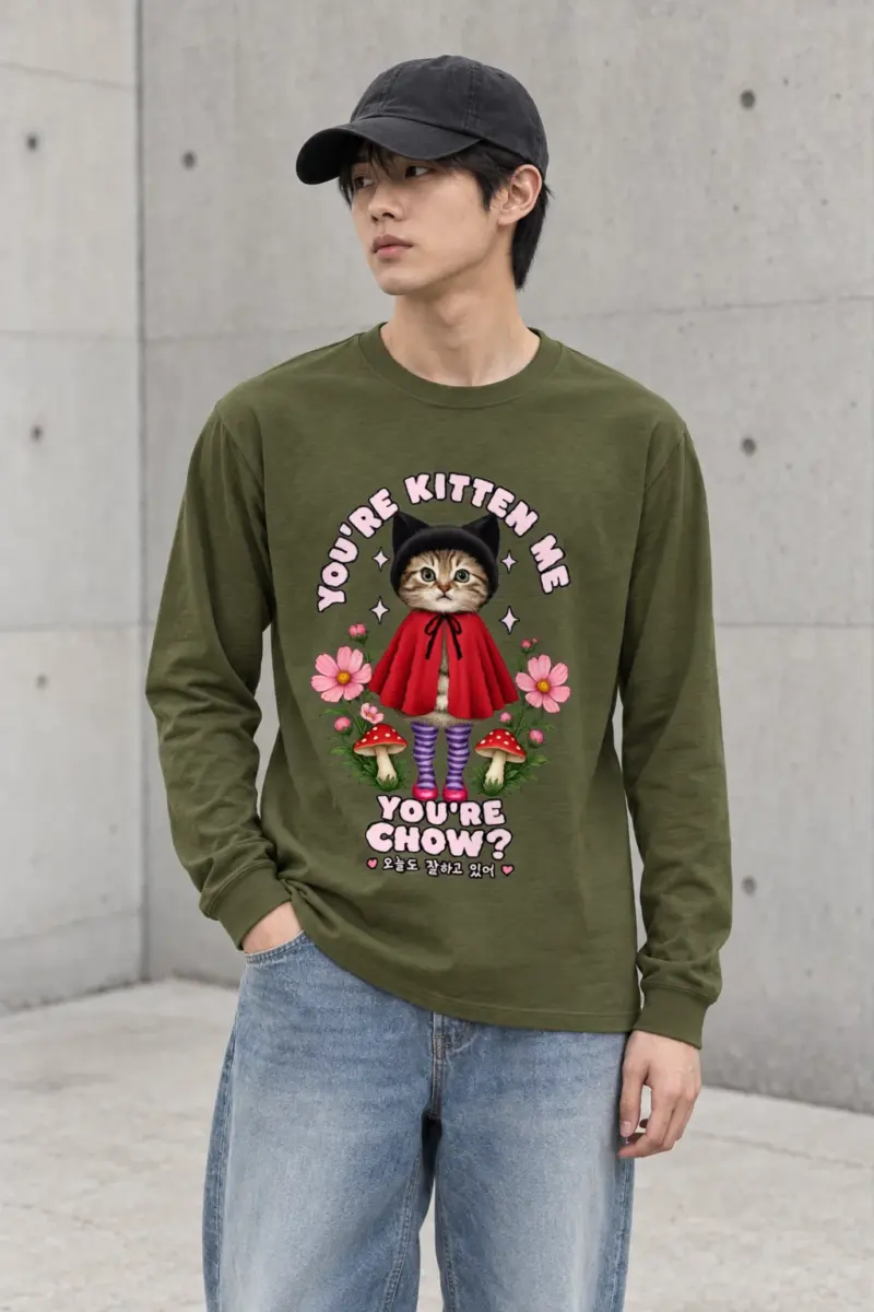 "You're Kitten Me" Unisex Longsleeve T-shirt