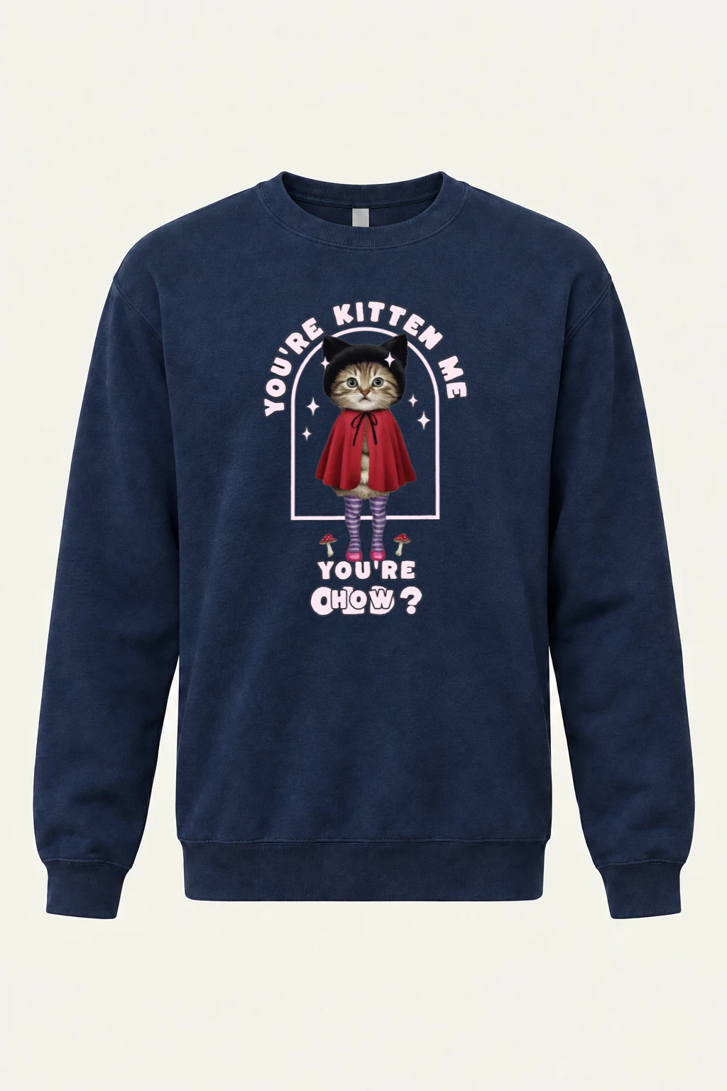 "You're Kitten Me" Unisex Sponge Fleece Crewneck Sweatshirt | Bella + Canvas 3901