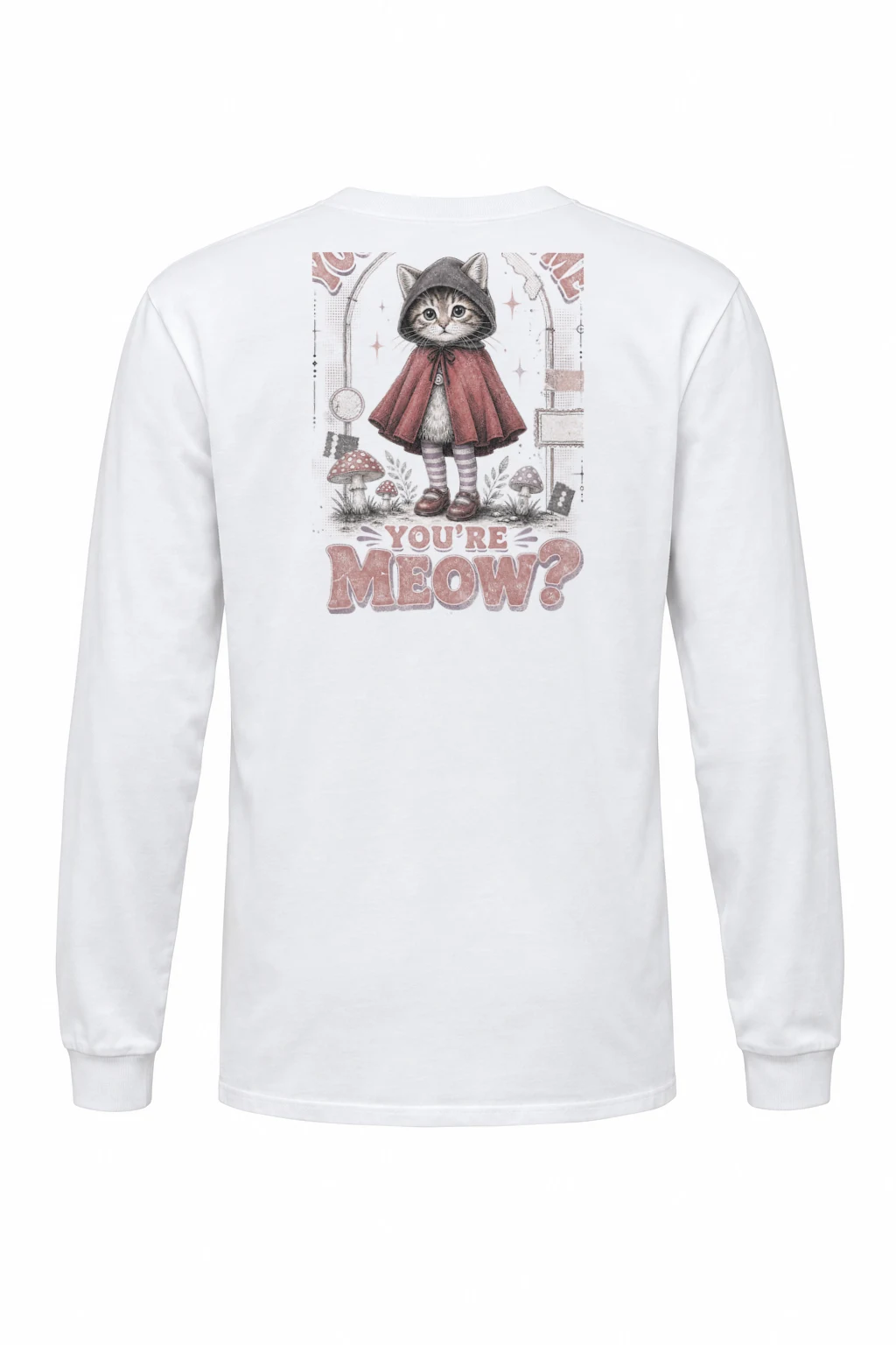 "You're Kitten Me You're Meow?" Unisex Longsleeve T-shirt | Gildan 2400