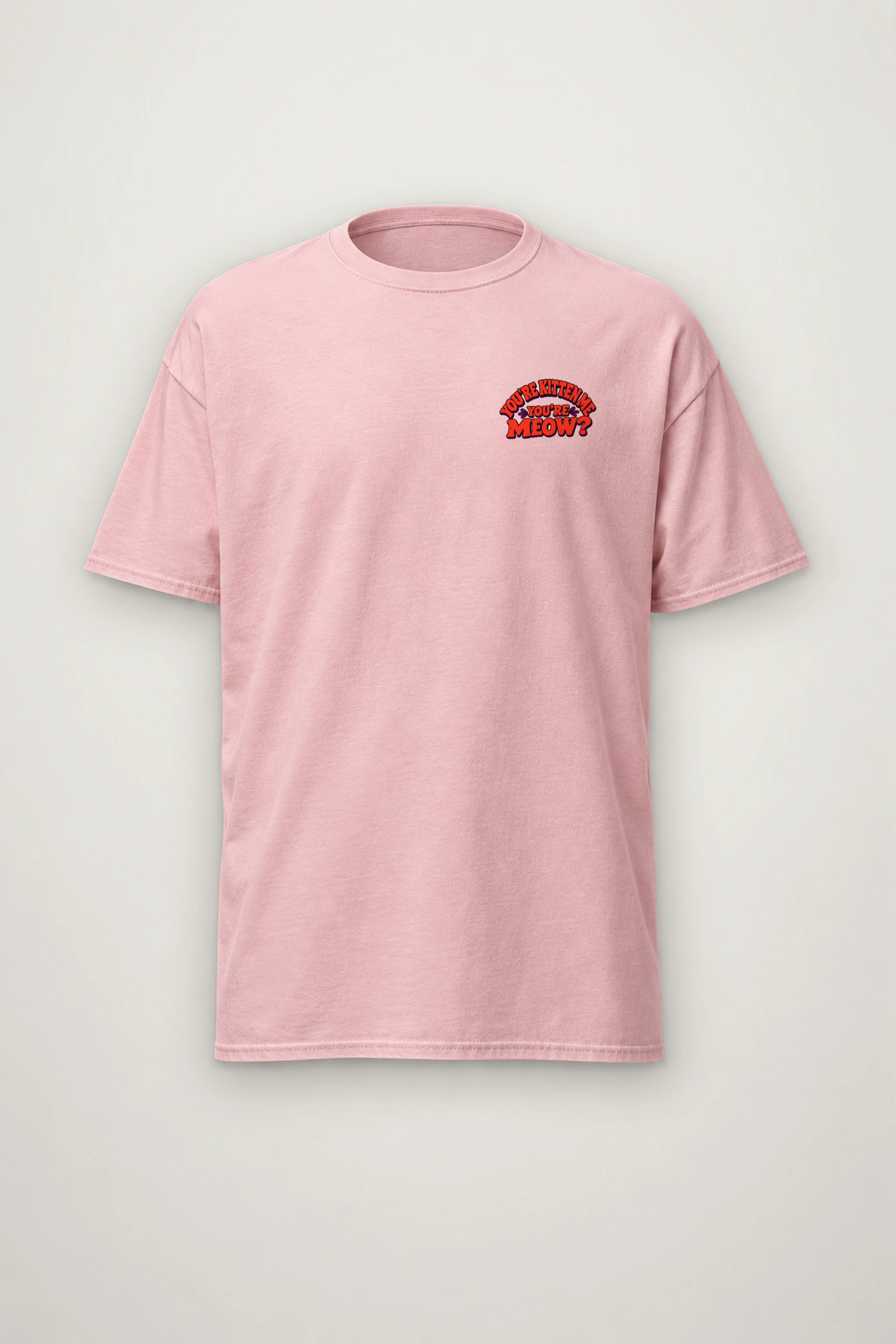 "You're Kitten Meow" Heavyweight Unisex Crewneck T-shirt